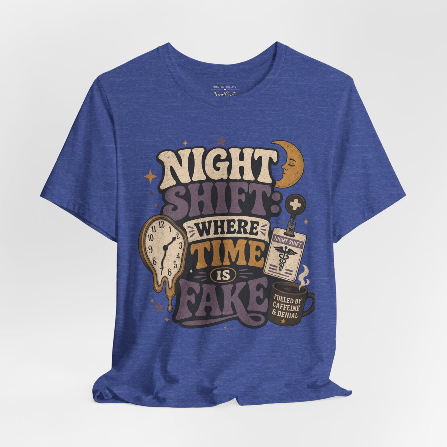 Night Shift: Where Time Is Fake Tee