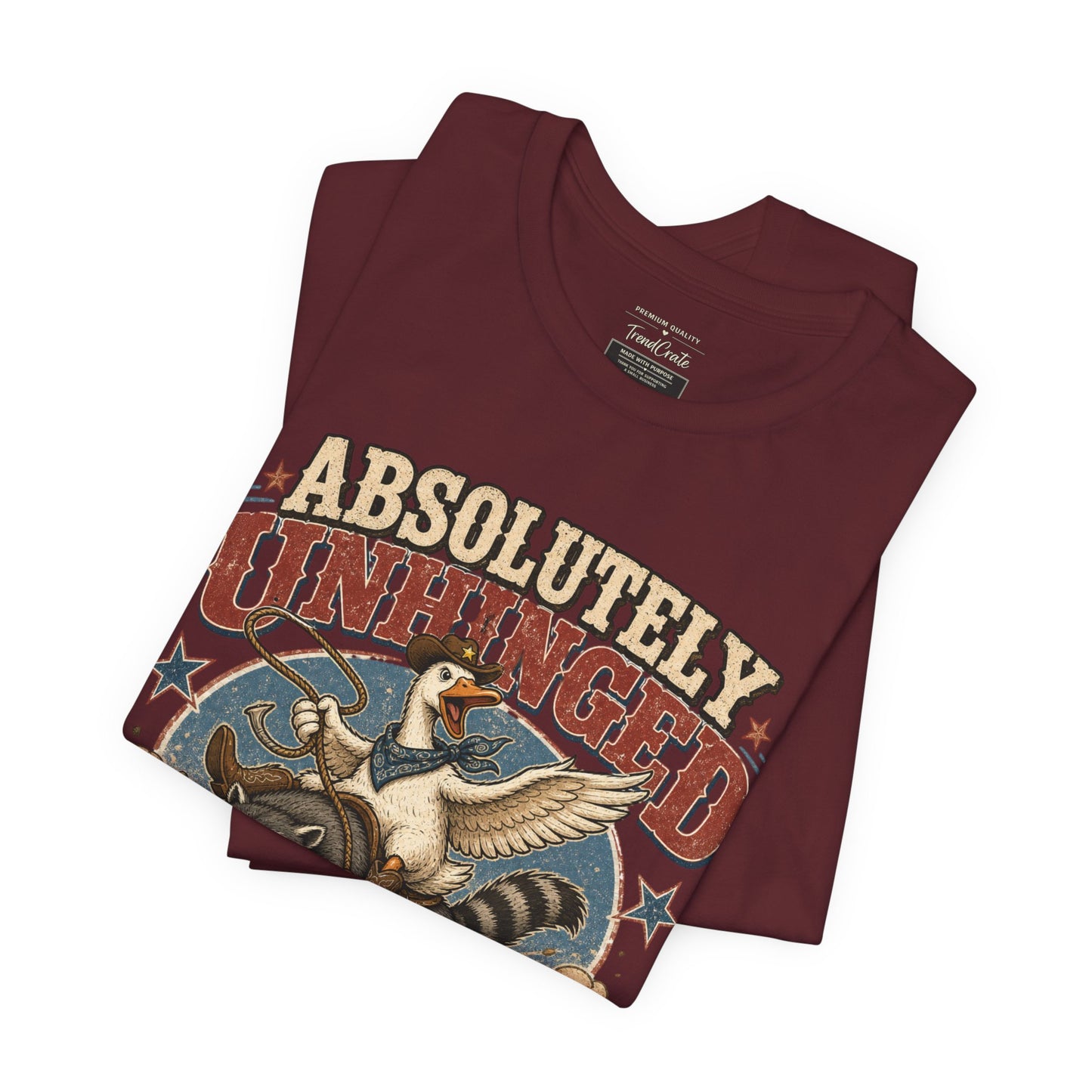 Absolutely Unhinged Tee