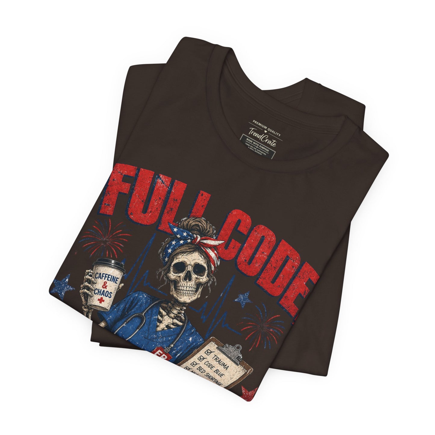 Full Code, Freedom Mode Nurse Tee