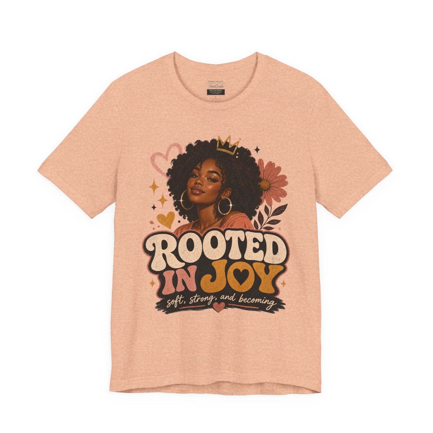 Rooted in Joy Tee — Afrocentric Inspirational Graphic T-Shirt