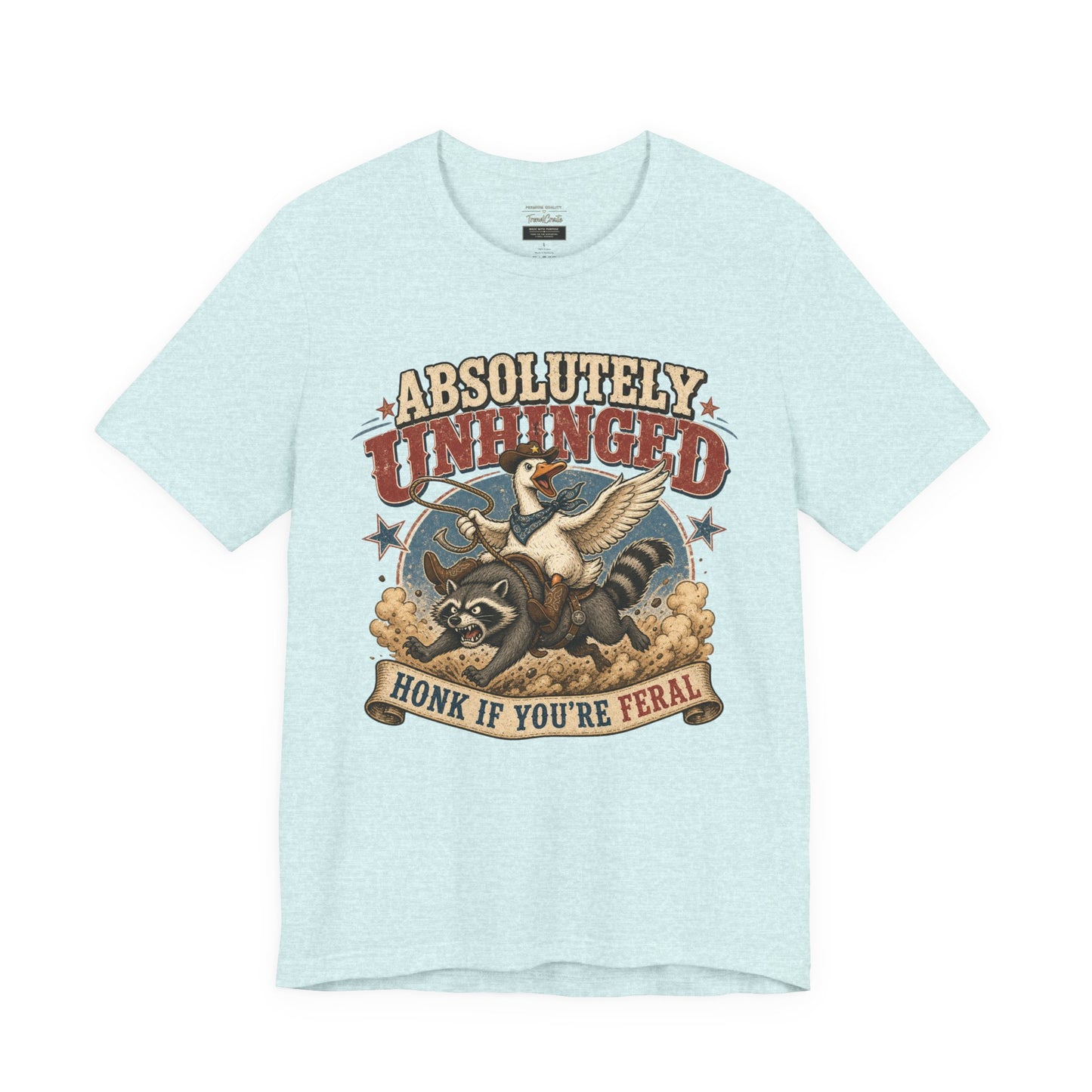 Absolutely Unhinged Tee