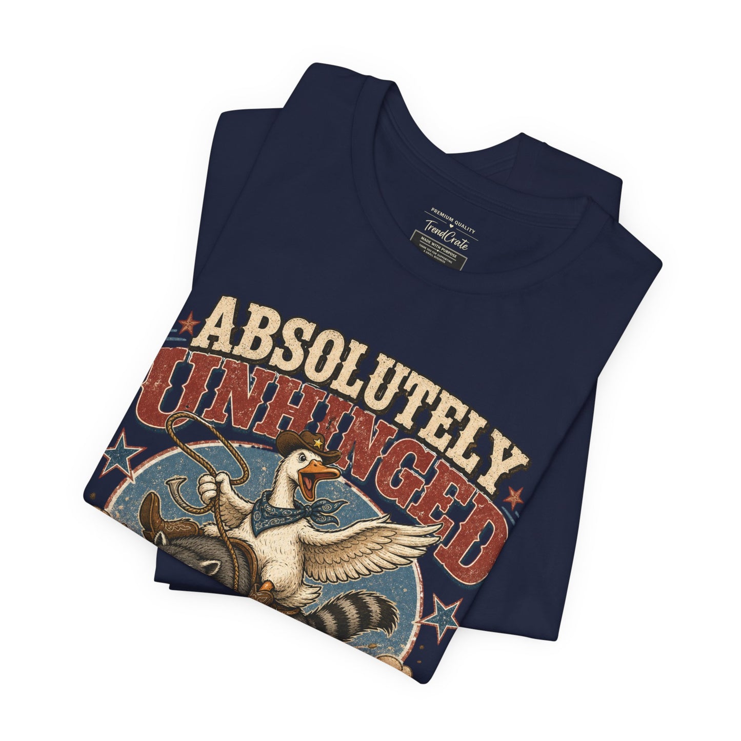 Absolutely Unhinged Tee