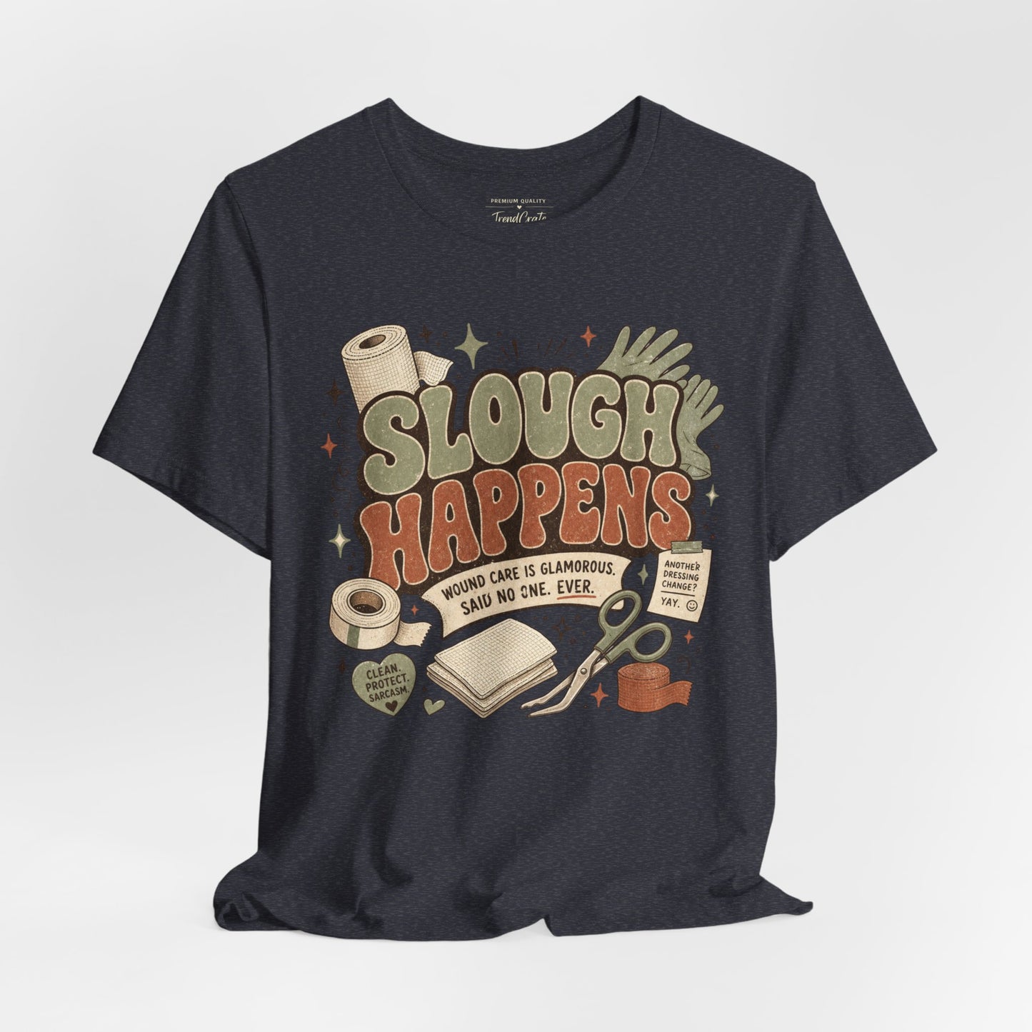 Slough Happens Tee