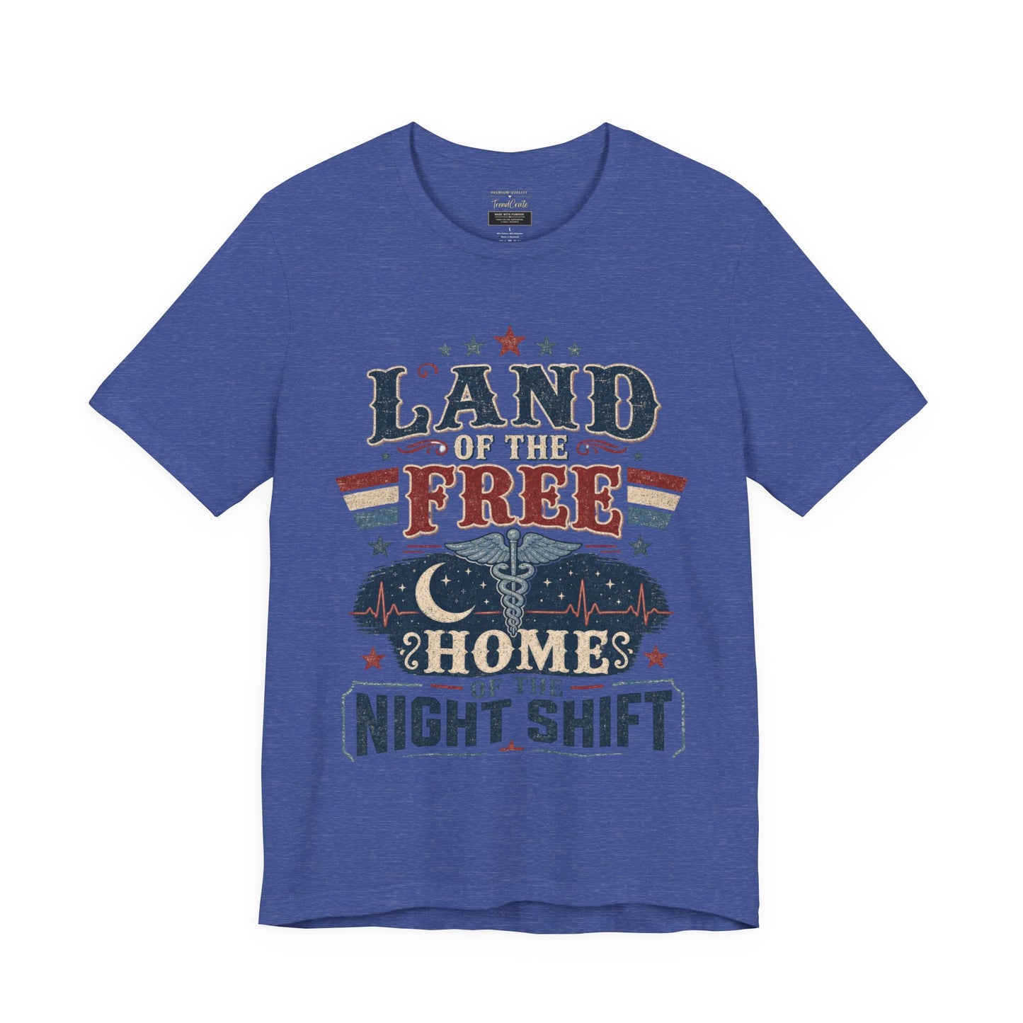 Land of the Free, Home of the Night Shift Tee