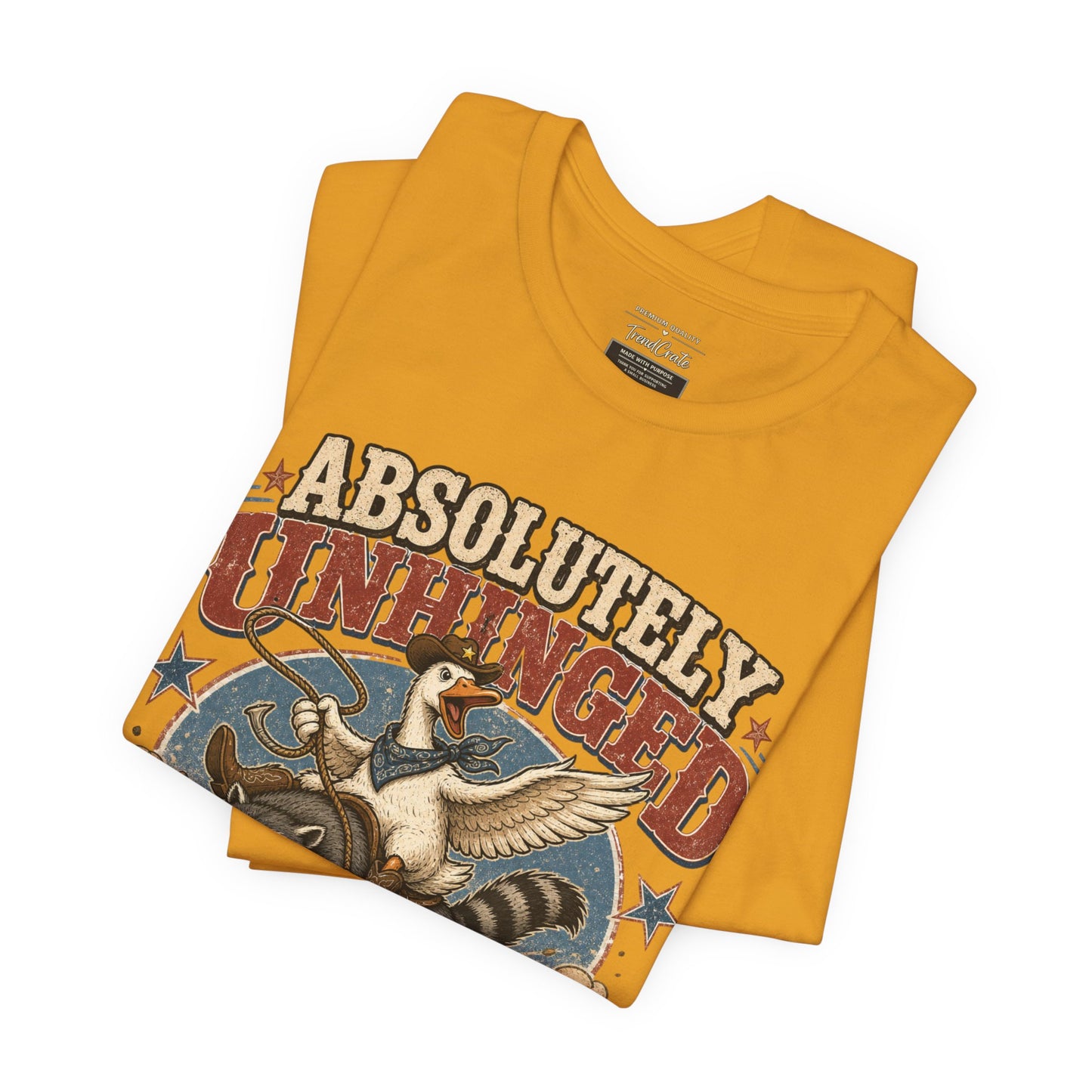 Absolutely Unhinged Tee