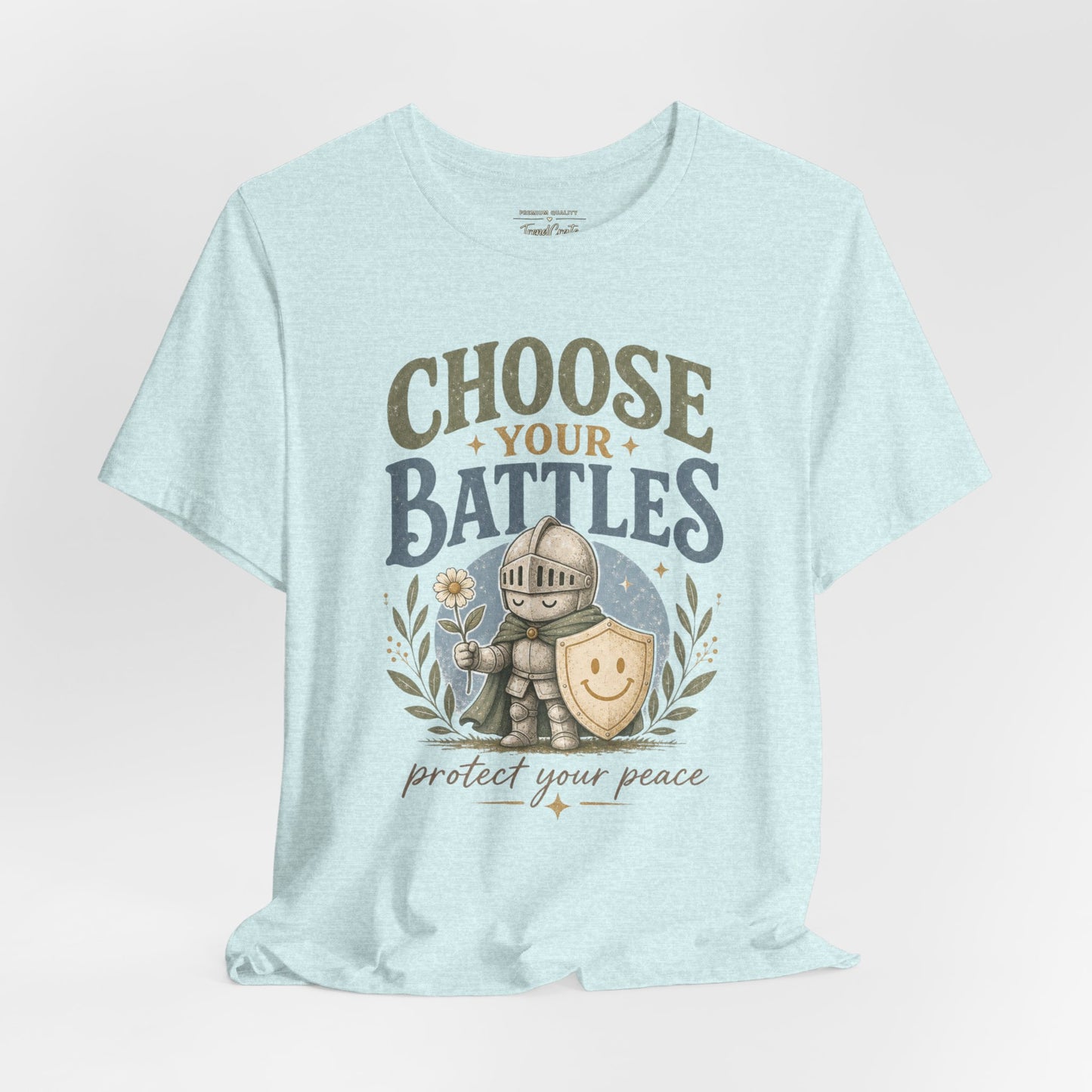 Choose Your Battles Tee — 'Protect Your Peace' Knight Graphic T-Shirt
