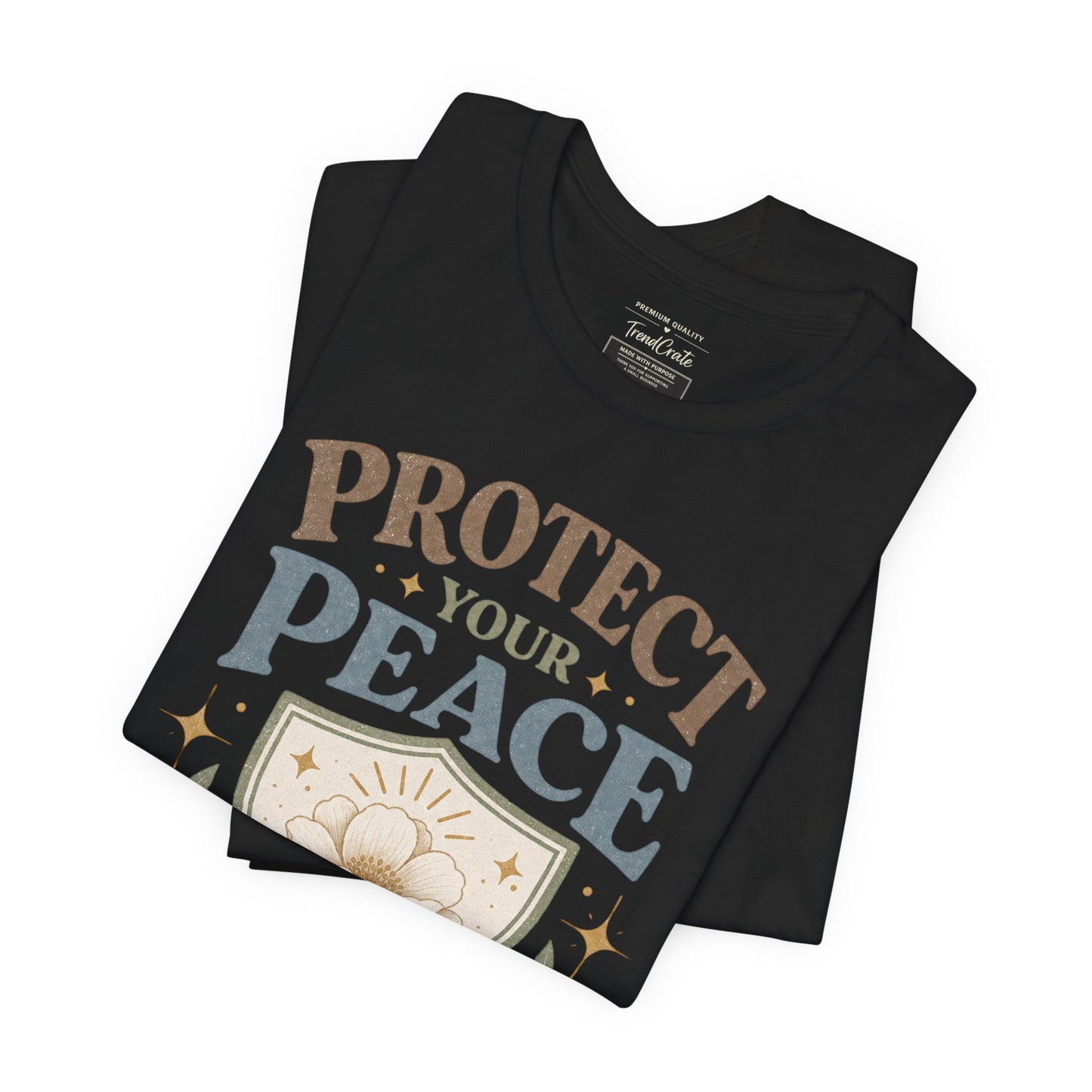 Protect Your Peace T-Shirt — Floral Shield Graphic Tee