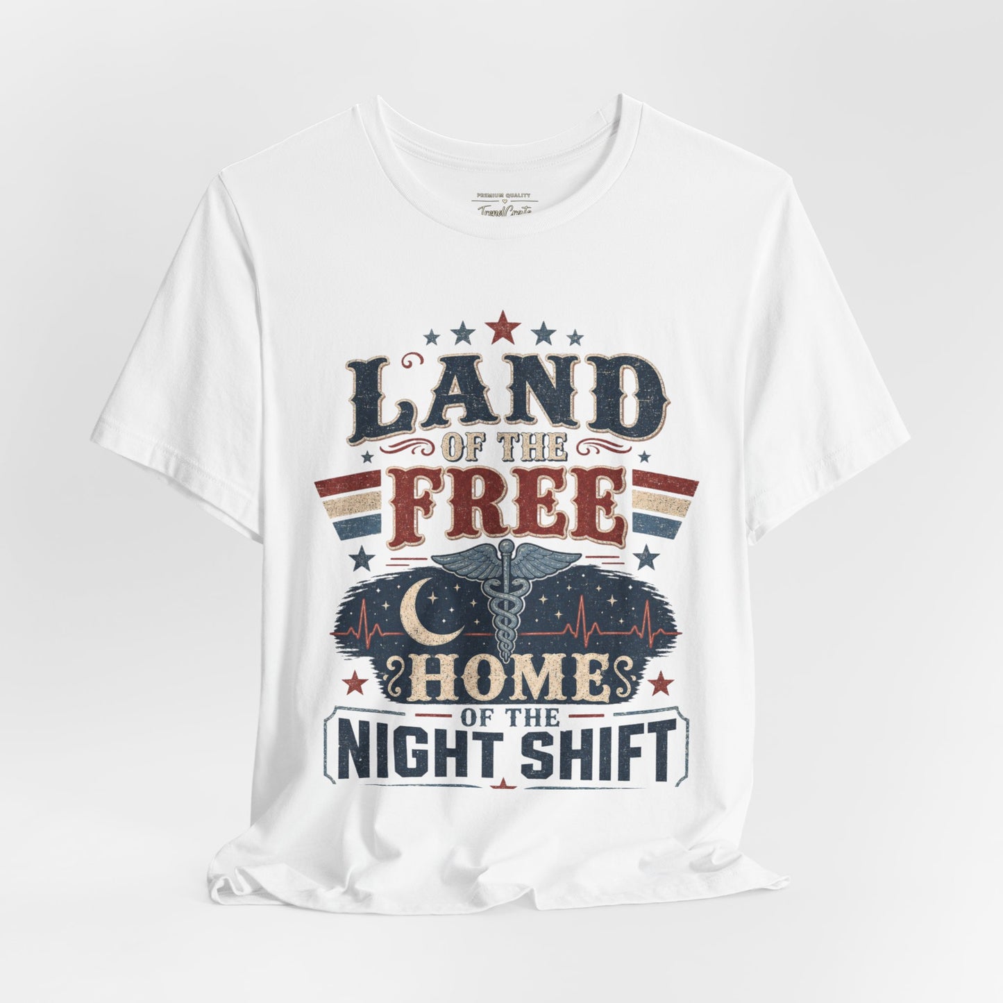 Land of the Free, Home of the Night Shift Tee