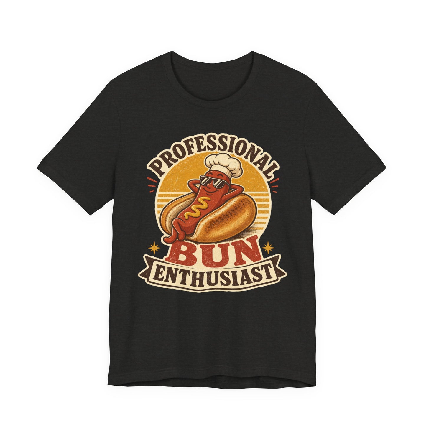 Professional Bun Enthusiast T-Shirt — Funny Hot Dog Graphic Tee