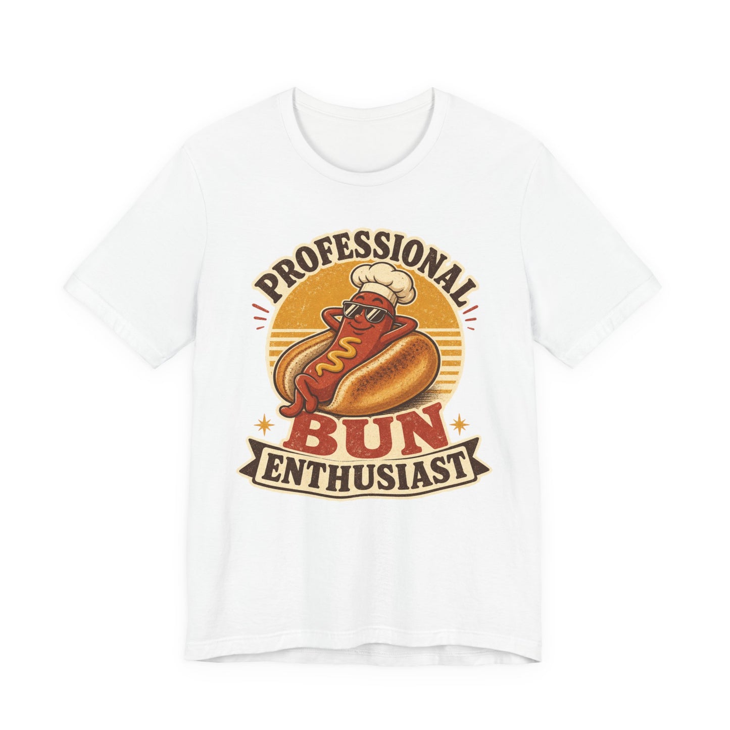 Professional Bun Enthusiast T-Shirt — Funny Hot Dog Graphic Tee