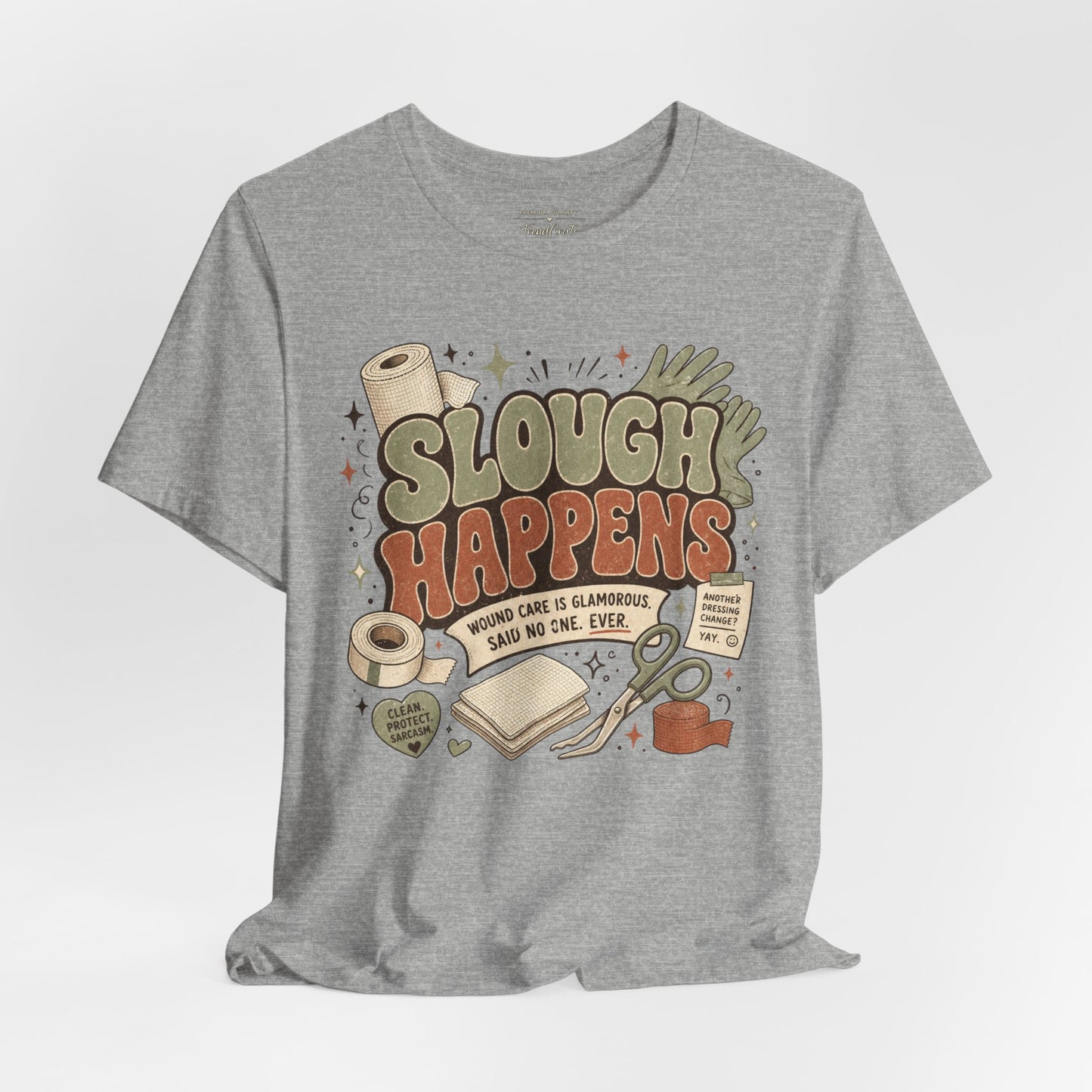 Slough Happens Tee