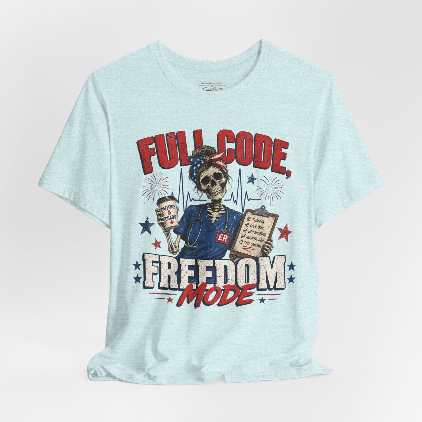 Freedom Mode Skull Nurse Tee