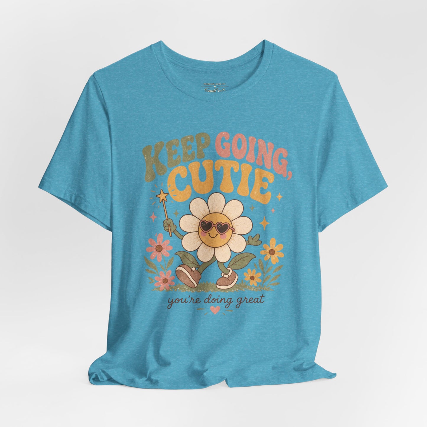 Keep Going Cutie Tee