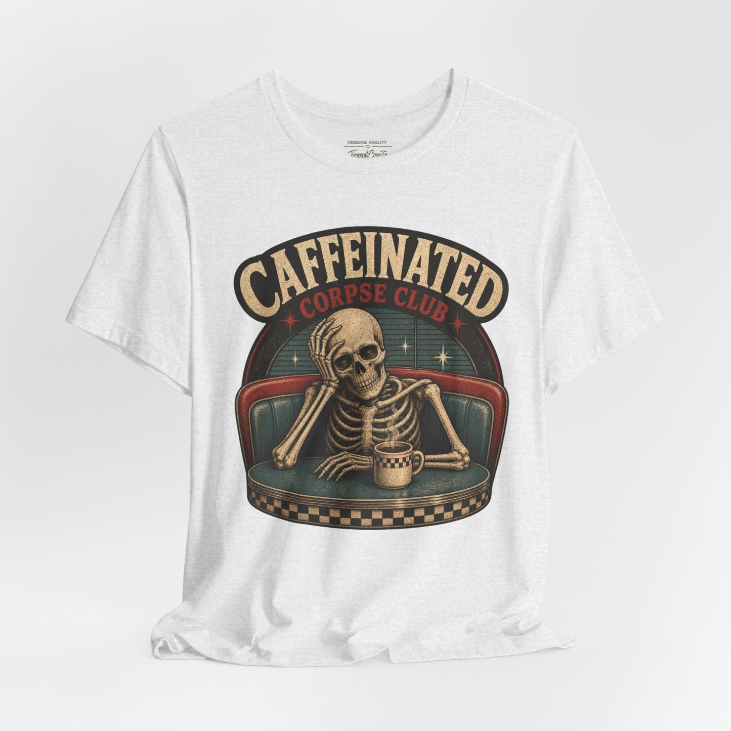 Caffeinated Corpse Club Tee