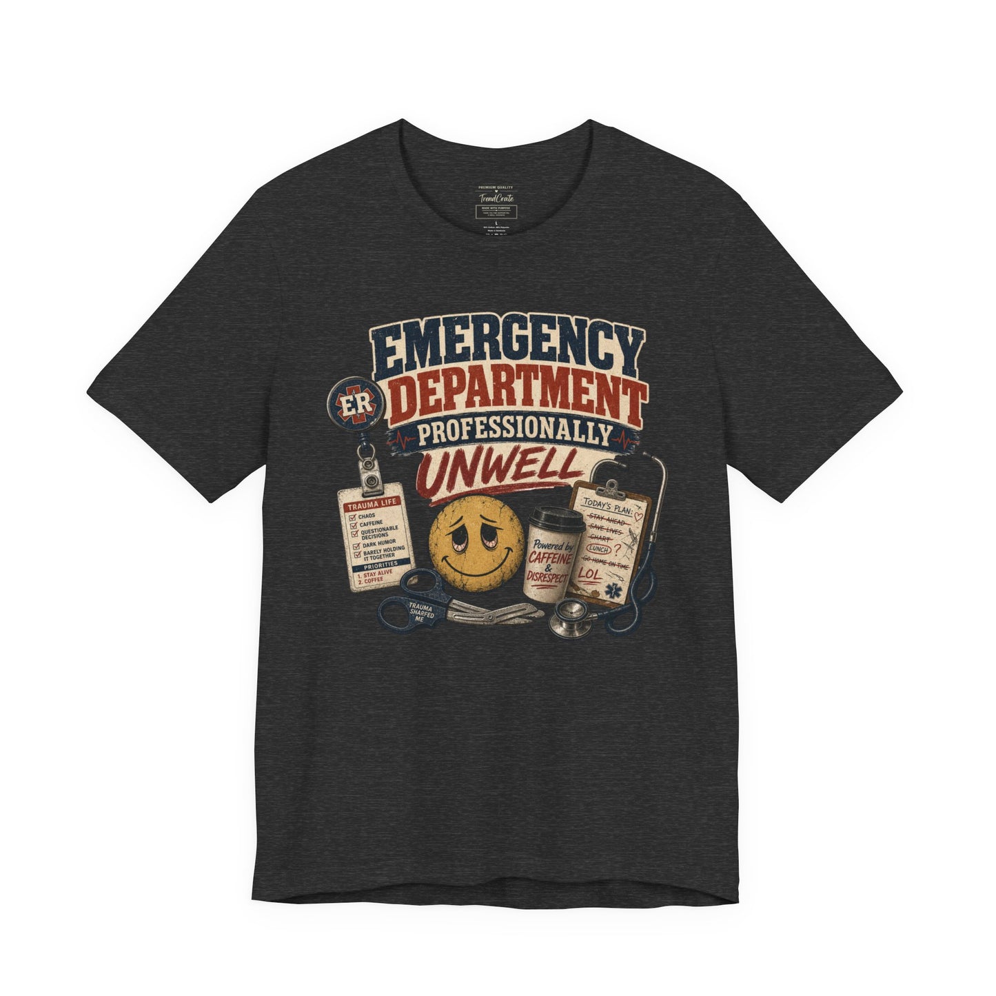 Professionally Unwell Tee