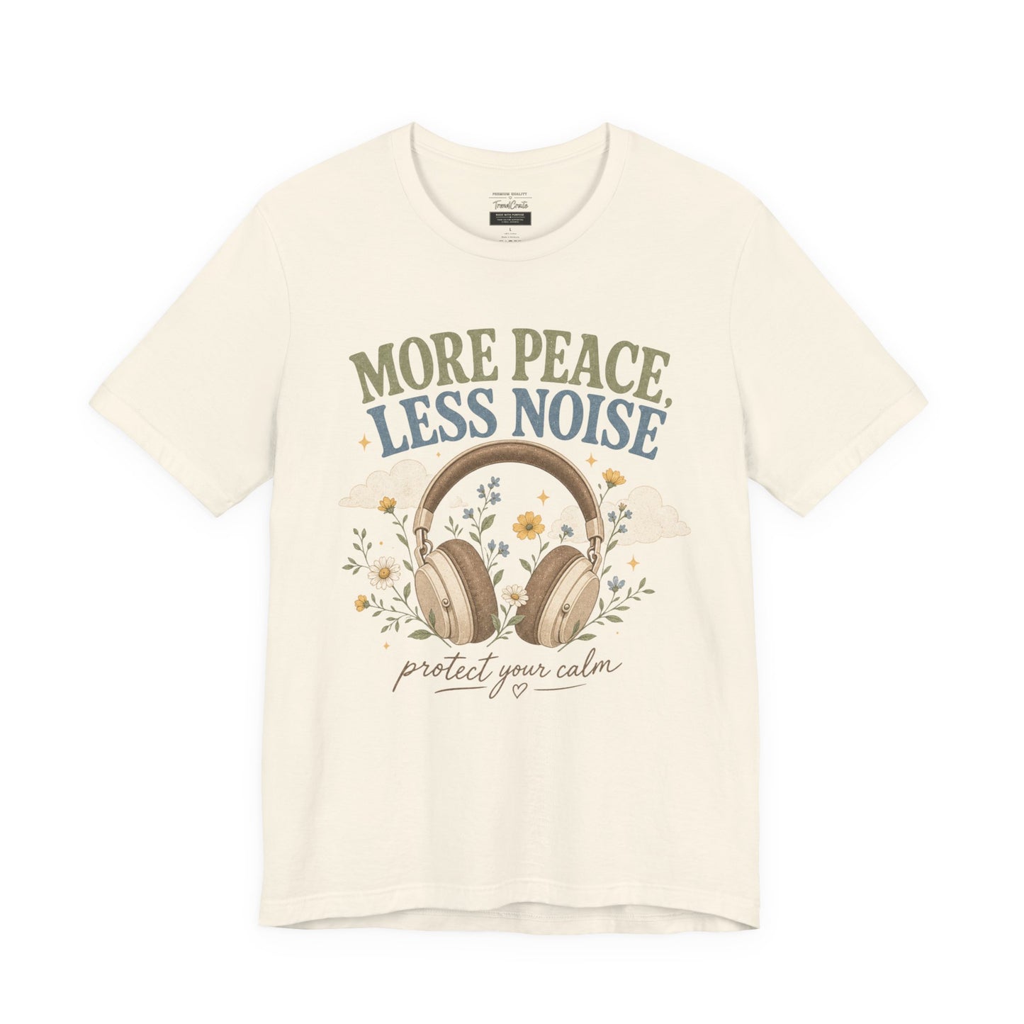 More Peace Less Noise Headphone Tee – Calm Vibes Graphic T-Shirt