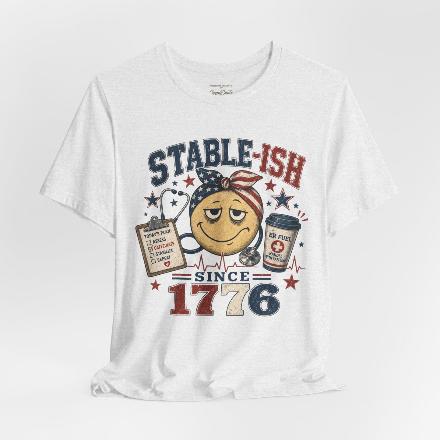 Stable-ish Since 1776 Tee