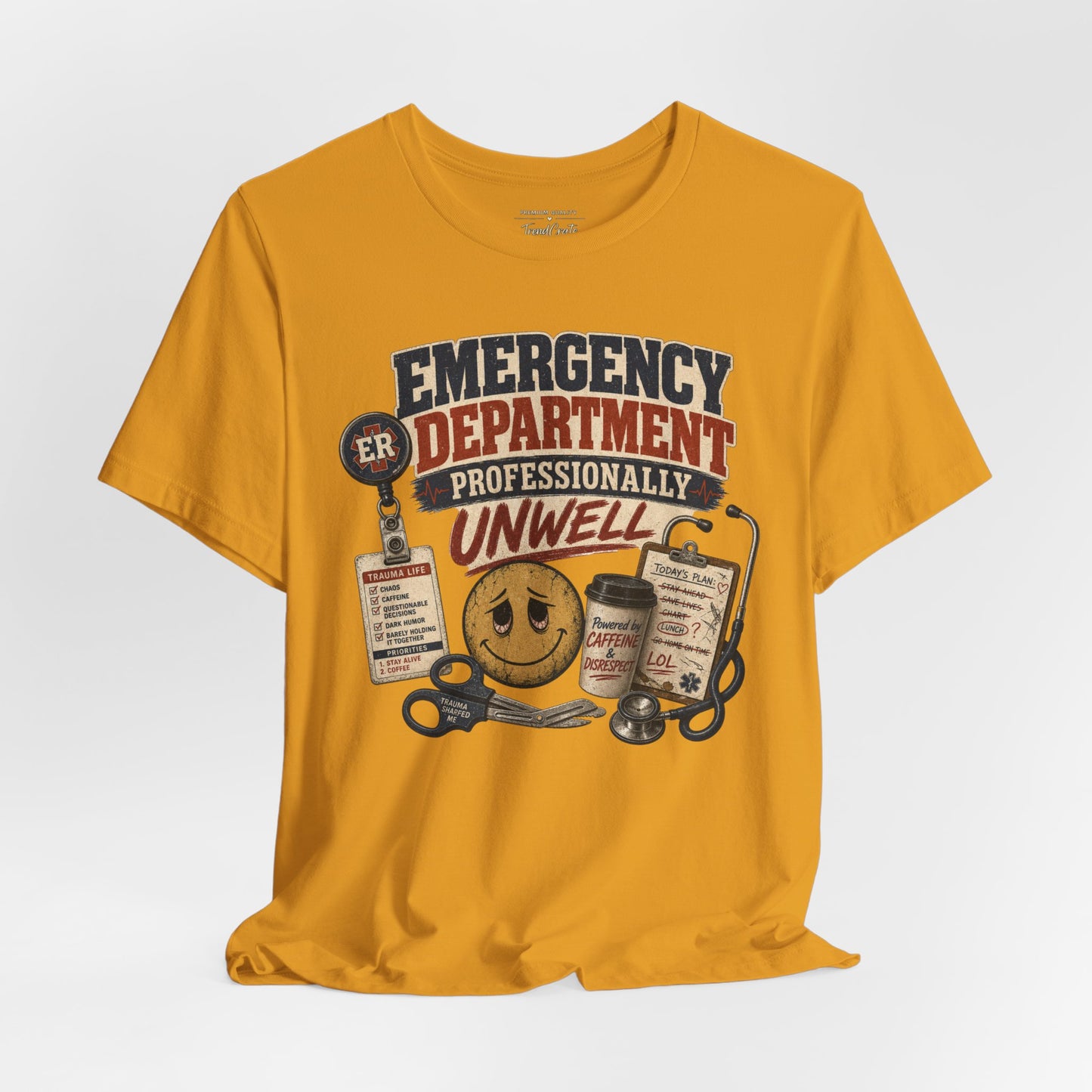Professionally Unwell Tee