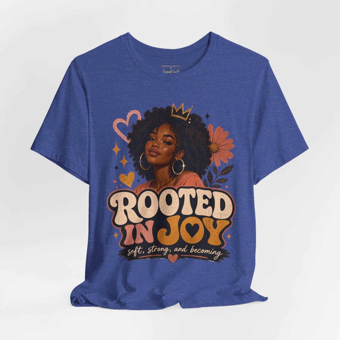 Rooted in Joy Tee — Afrocentric Inspirational Graphic T-Shirt