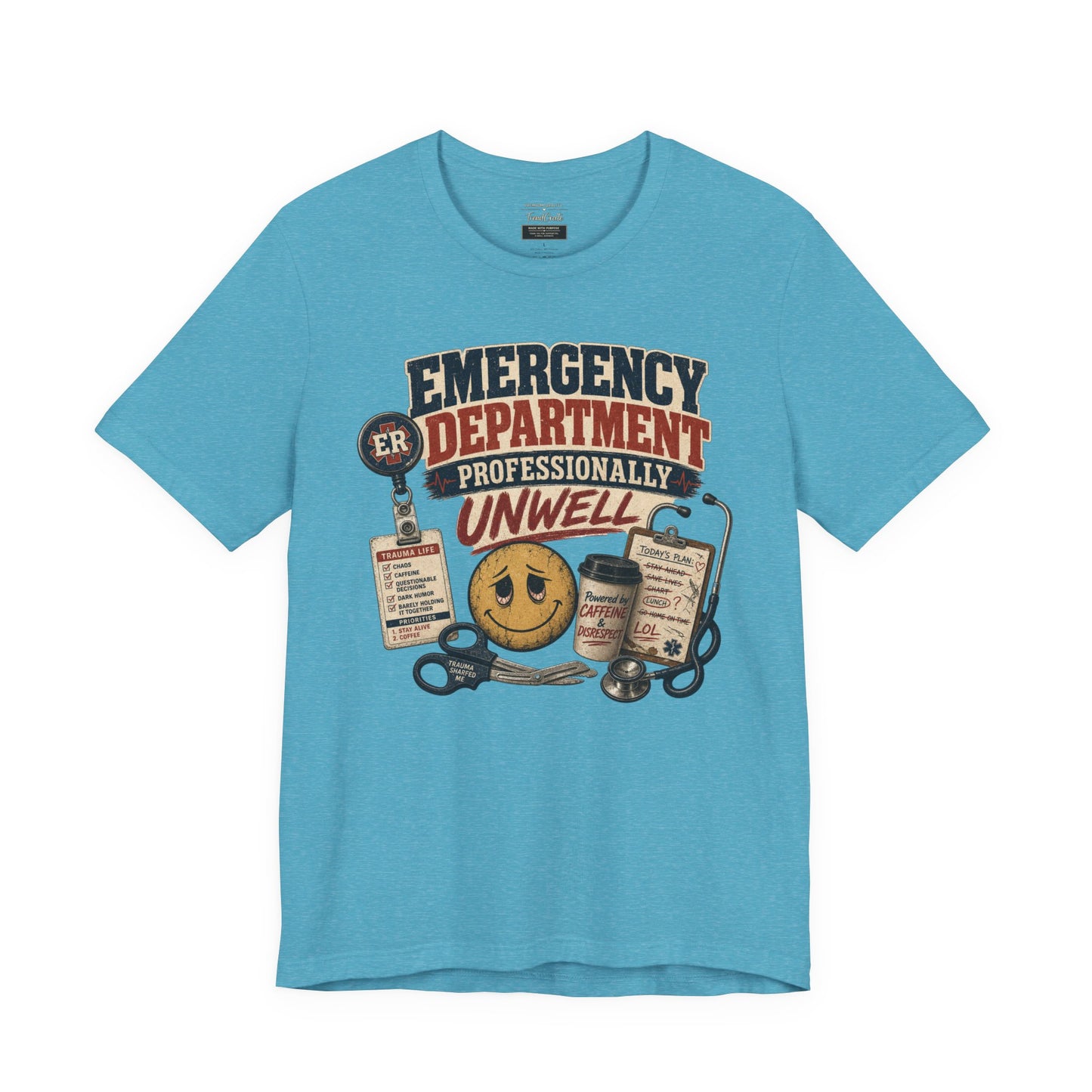 Professionally Unwell Tee