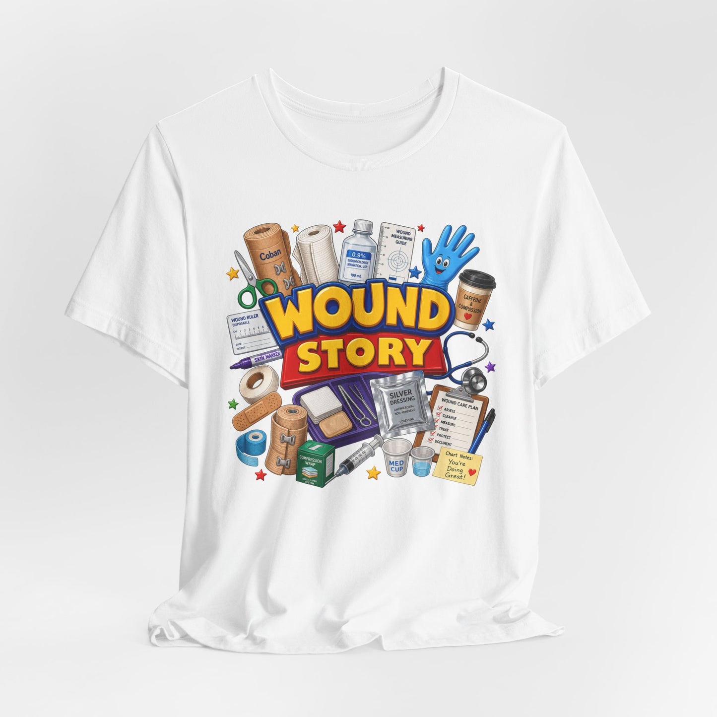 Wound Story Funny Wound Care Tee
