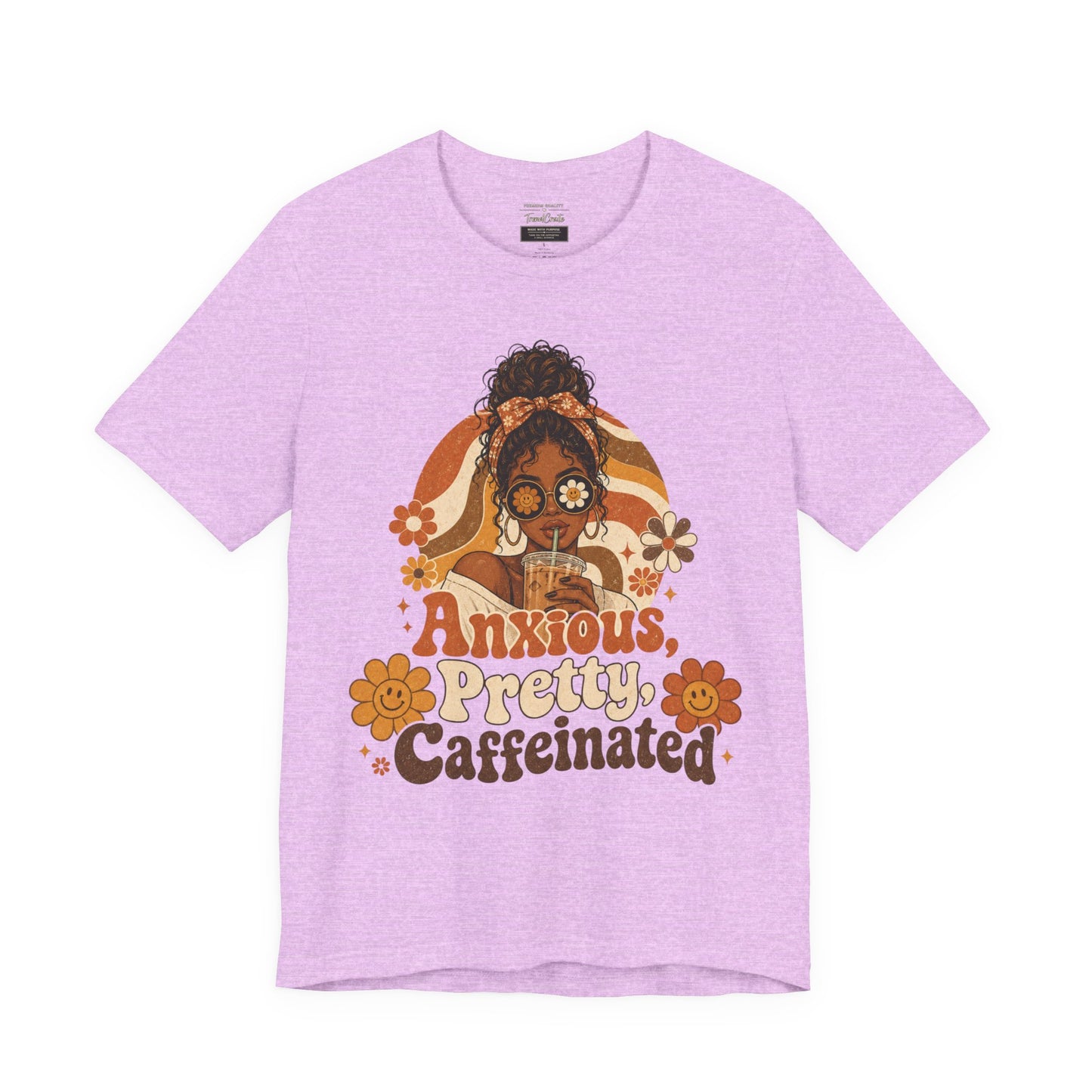 Anxious Pretty Caffeinated Tee — Retro Floral Coffee Shirt