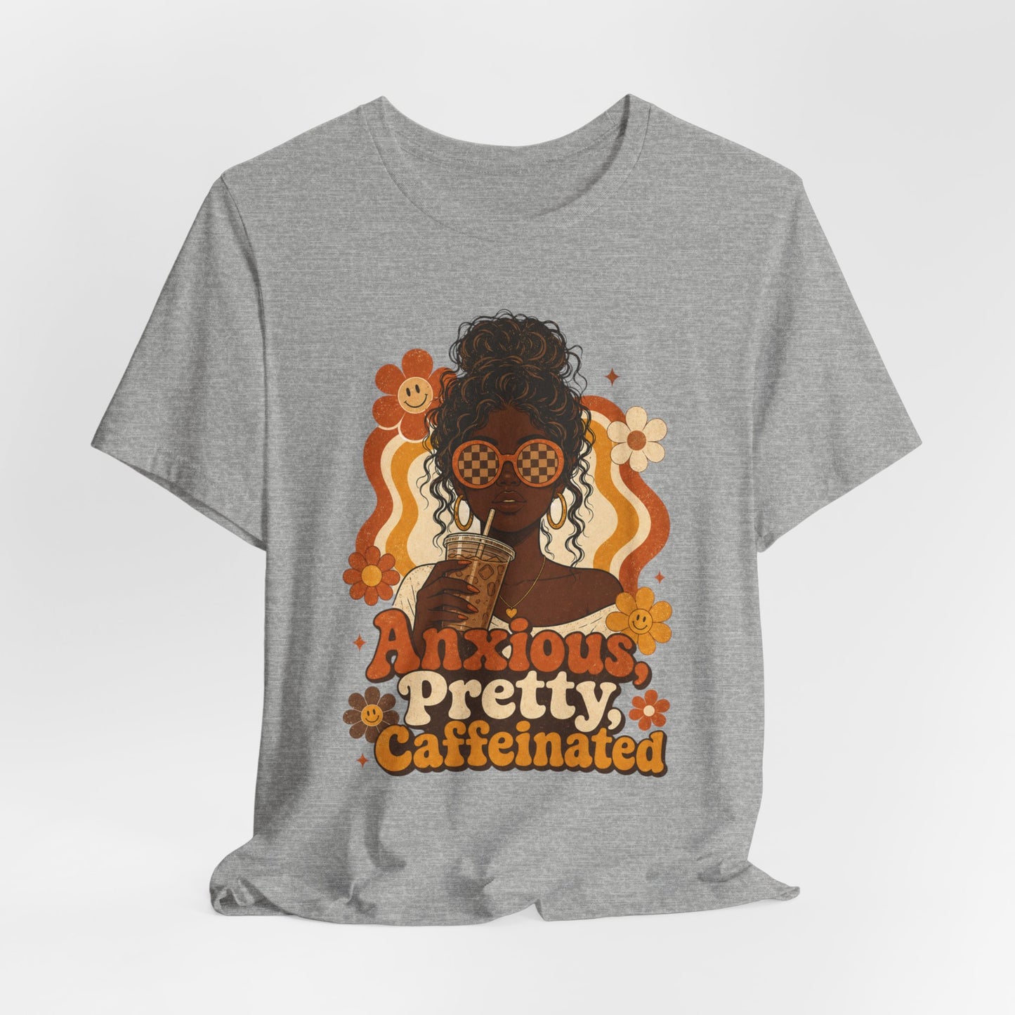 Anxious Pretty Caffeinated Tee — Retro Floral Coffee Lover Shirt