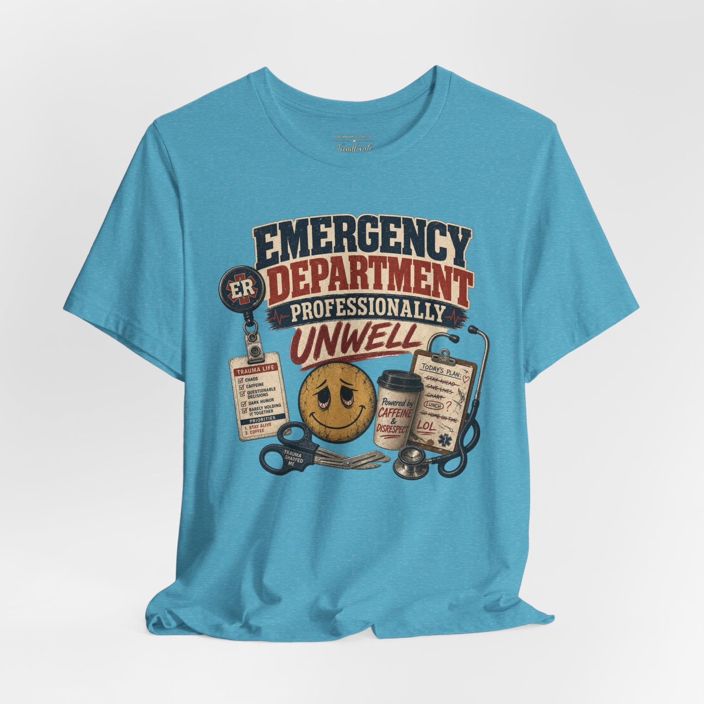 Professionally Unwell Tee