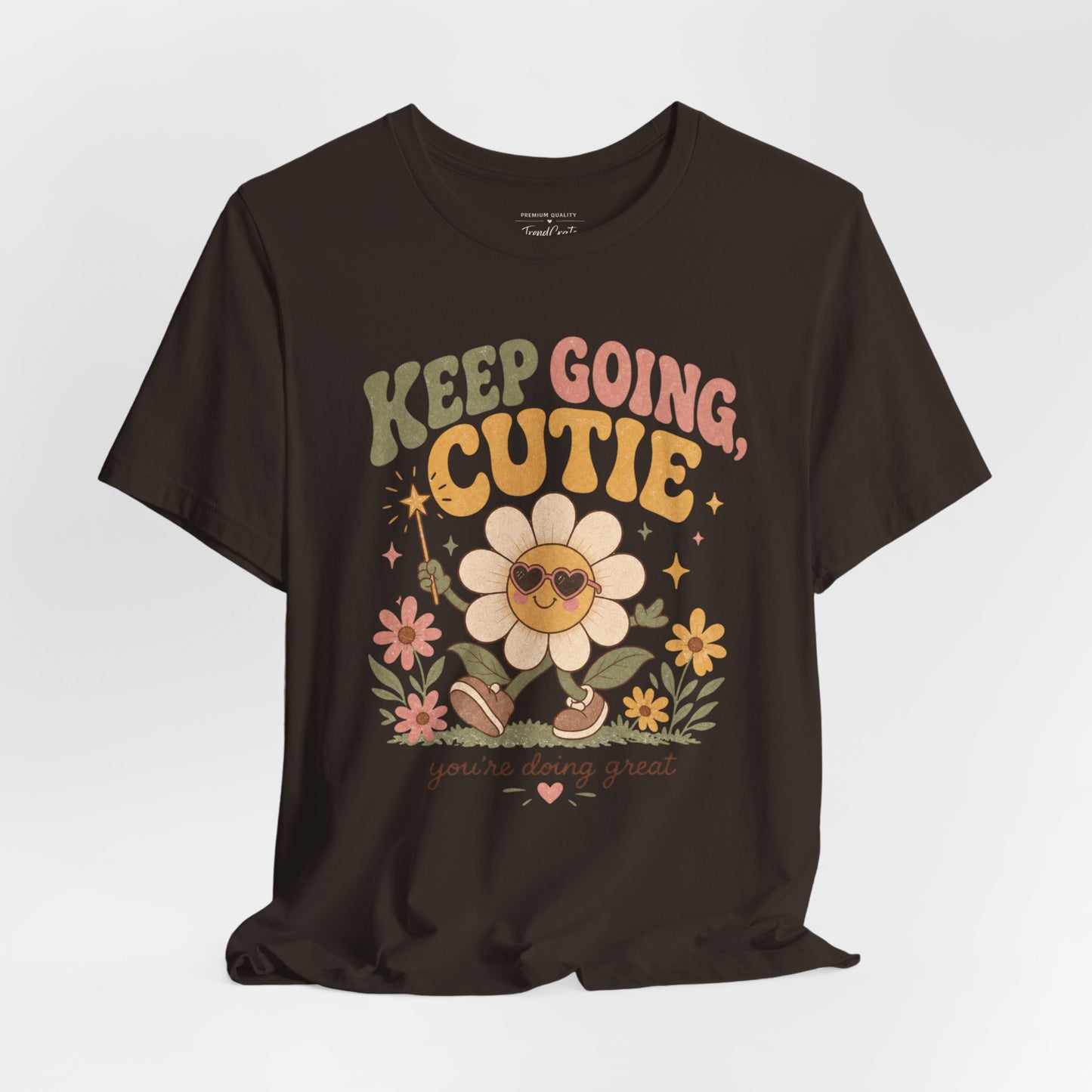 Keep Going Cutie Tee
