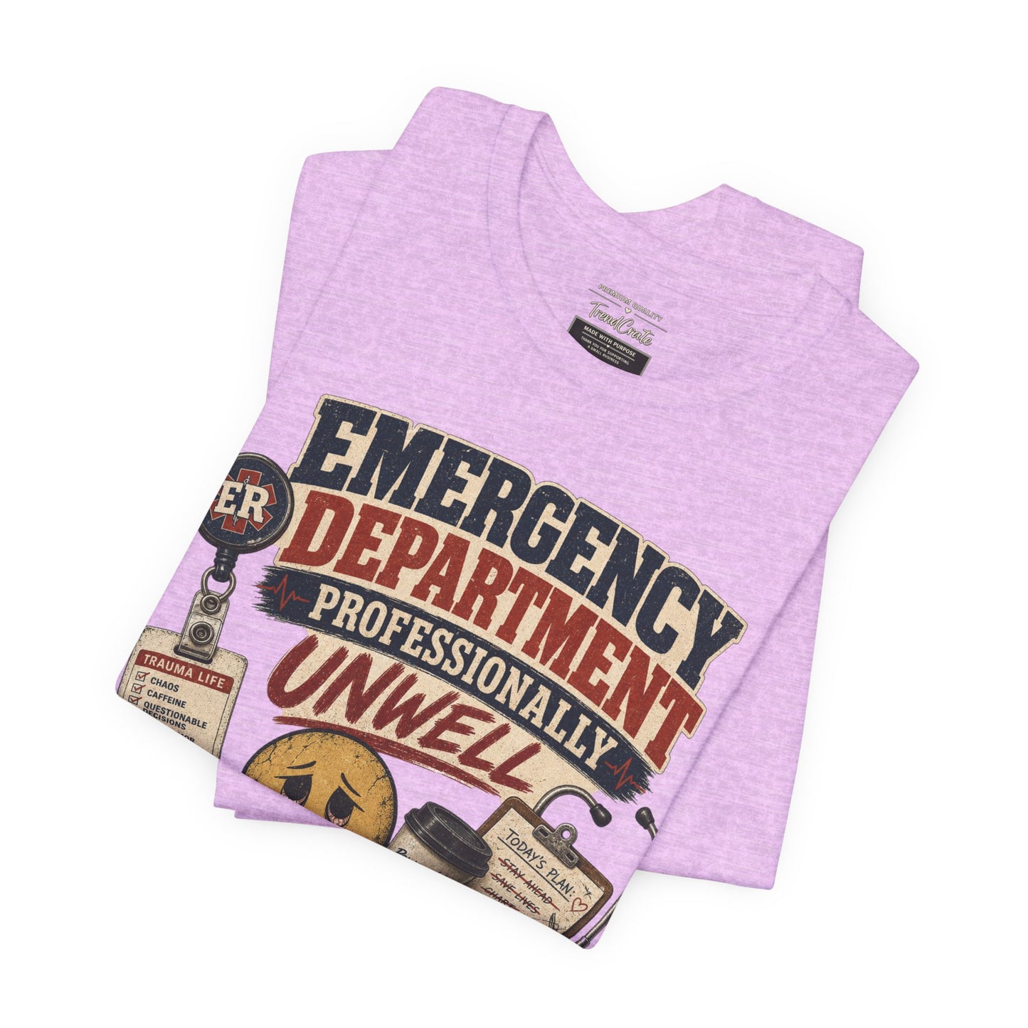 Professionally Unwell Tee