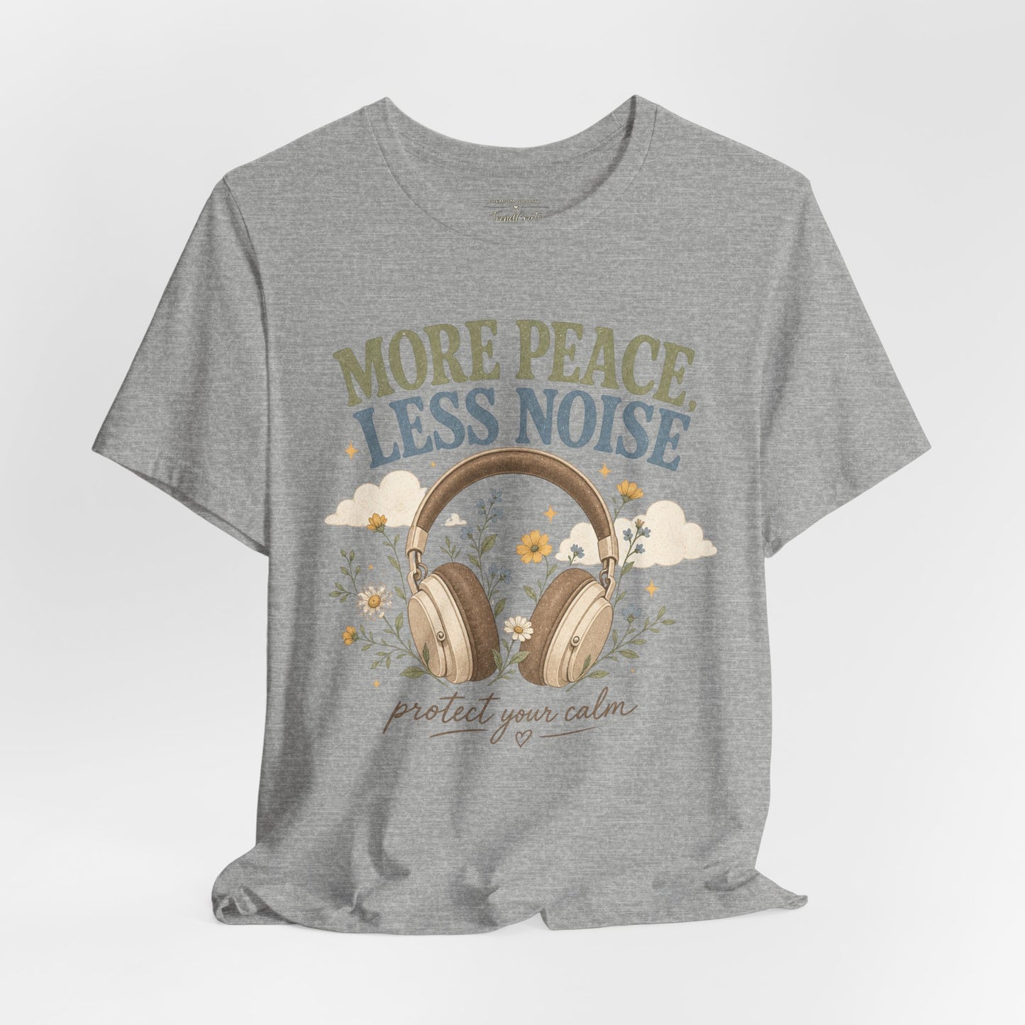More Peace Less Noise Headphone Tee – Calm Vibes Graphic T-Shirt