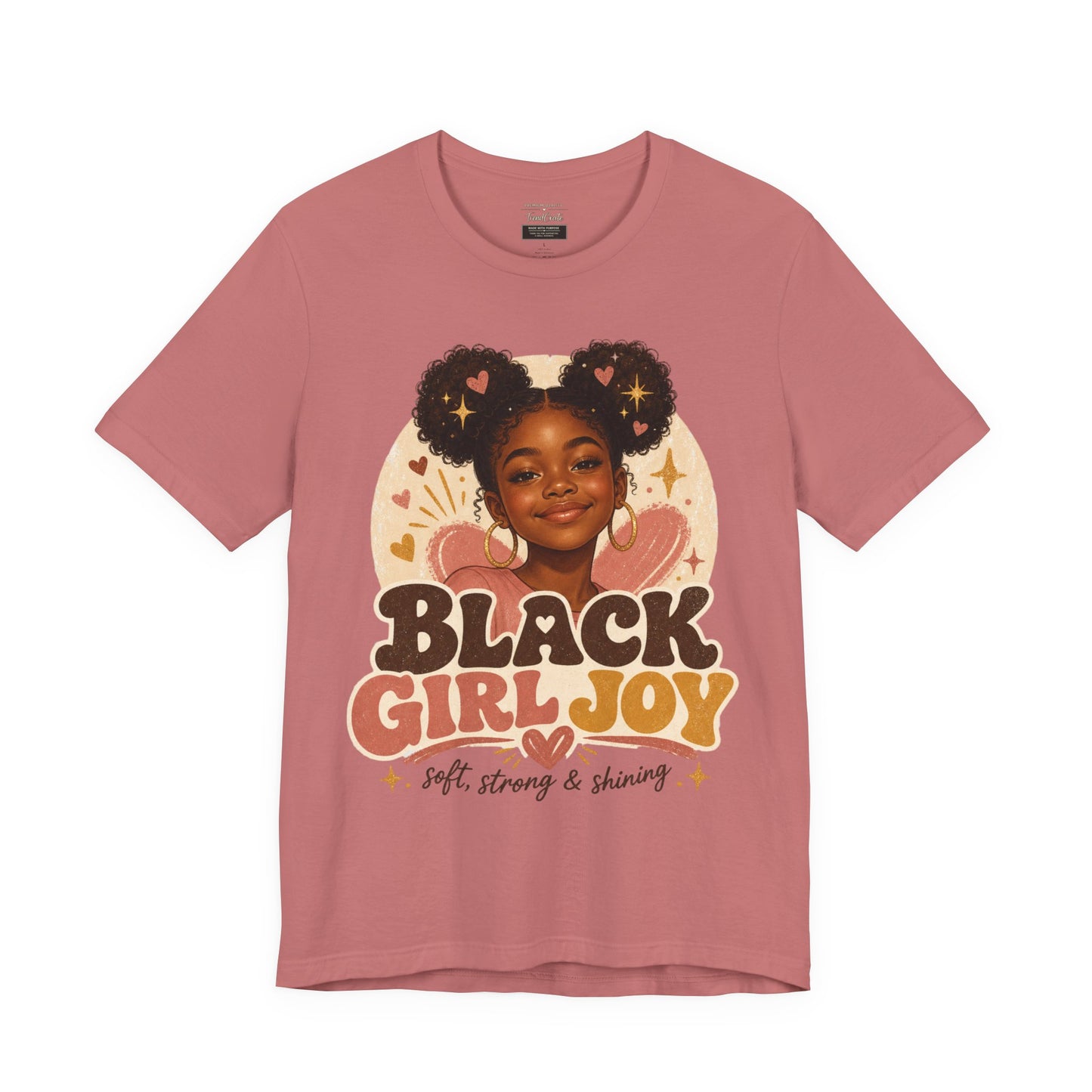 Black Girl Joy Graphic Tee — "Black Girl Joy: Soft, Strong & Shining"