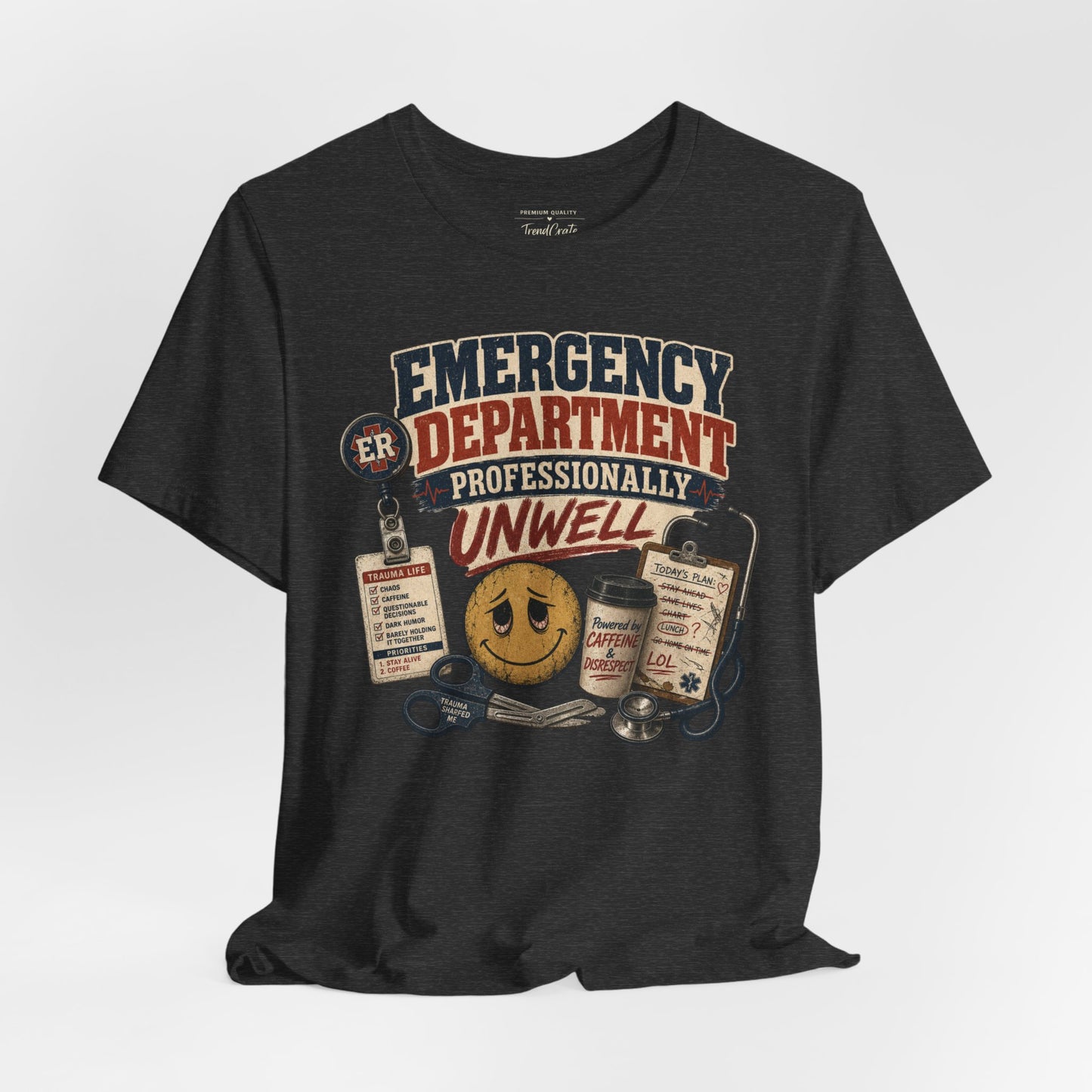 Professionally Unwell Tee