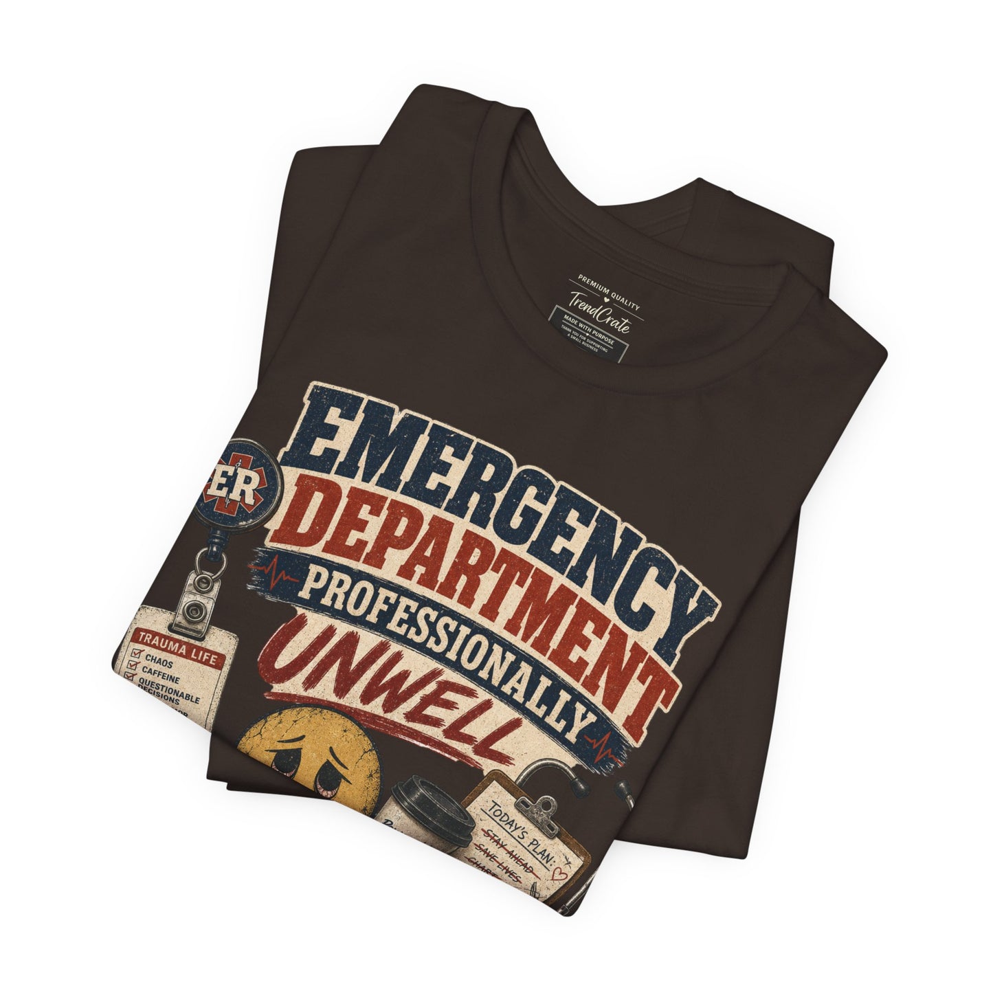 Professionally Unwell Tee