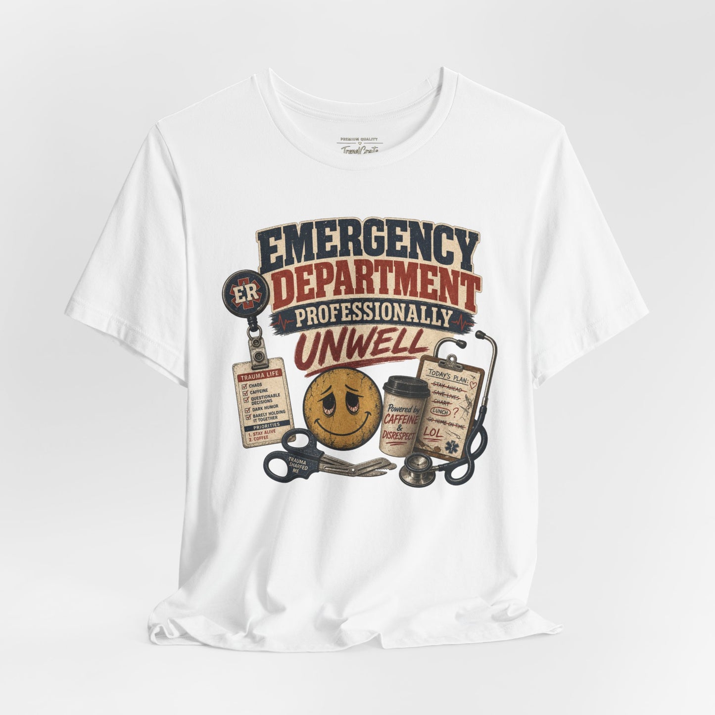 Professionally Unwell Tee