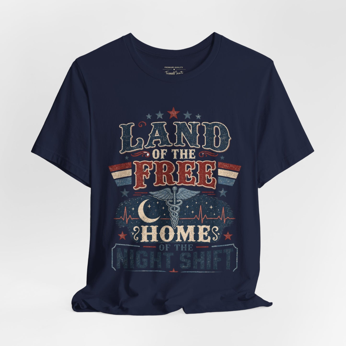Land of the Free, Home of the Night Shift Tee