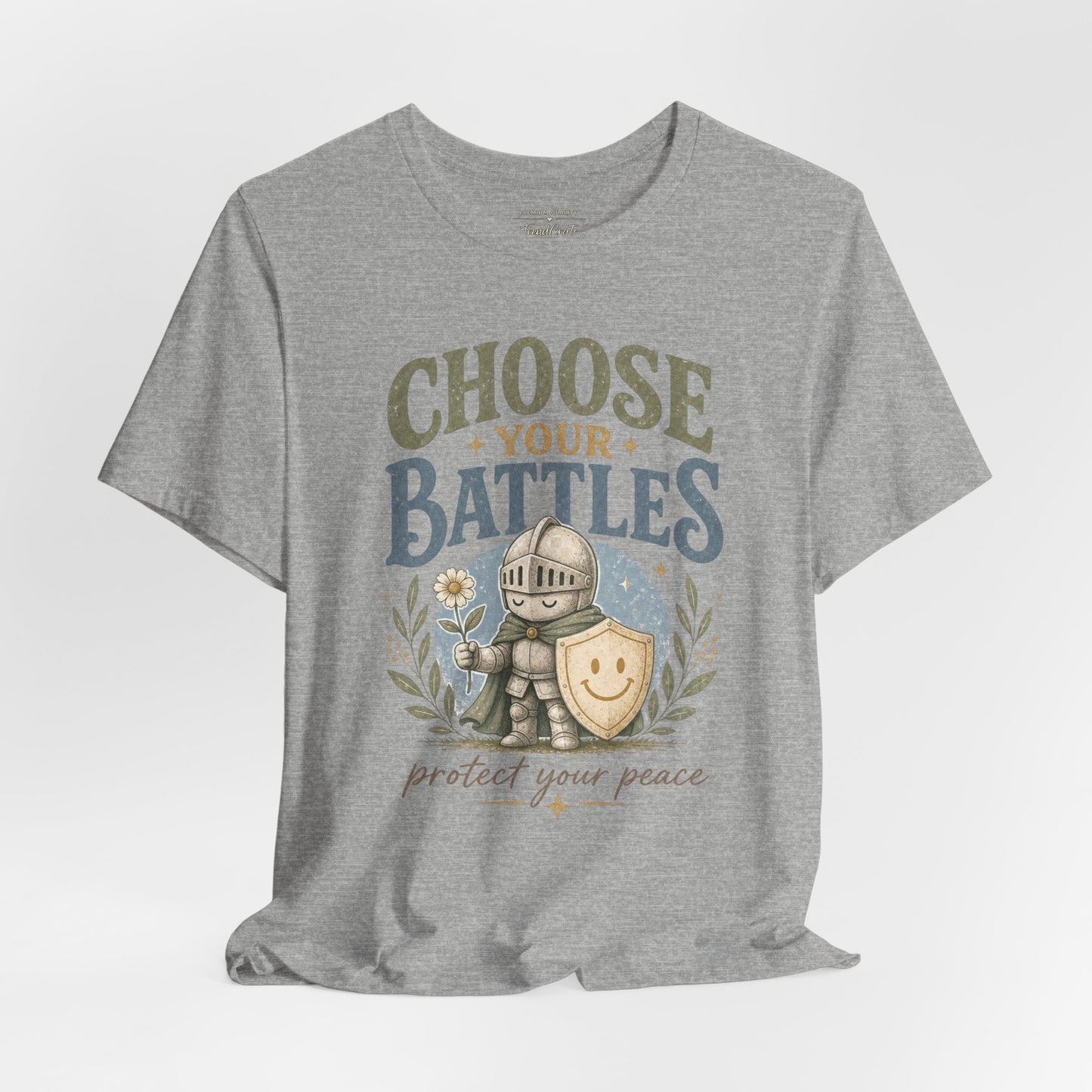 Choose Your Battles Tee — 'Protect Your Peace' Knight Graphic T-Shirt
