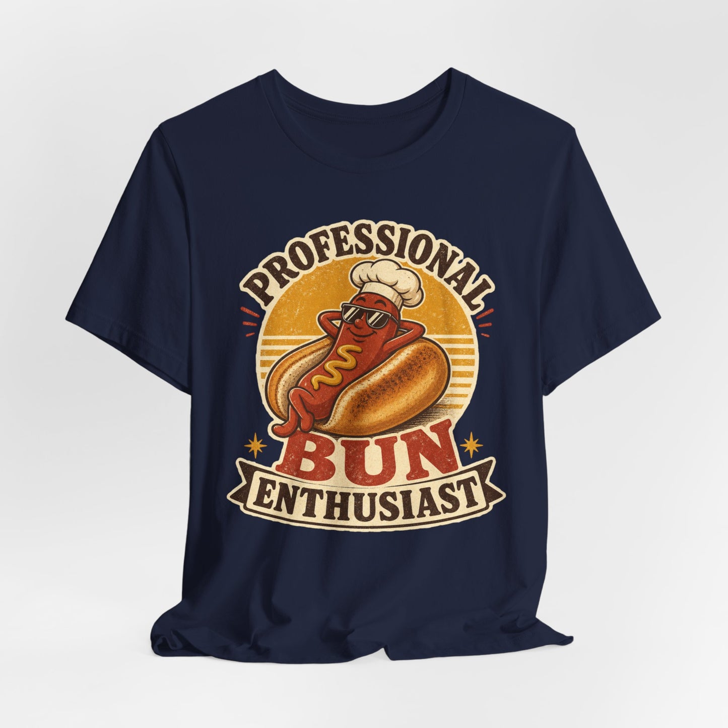 Professional Bun Enthusiast T-Shirt — Funny Hot Dog Graphic Tee
