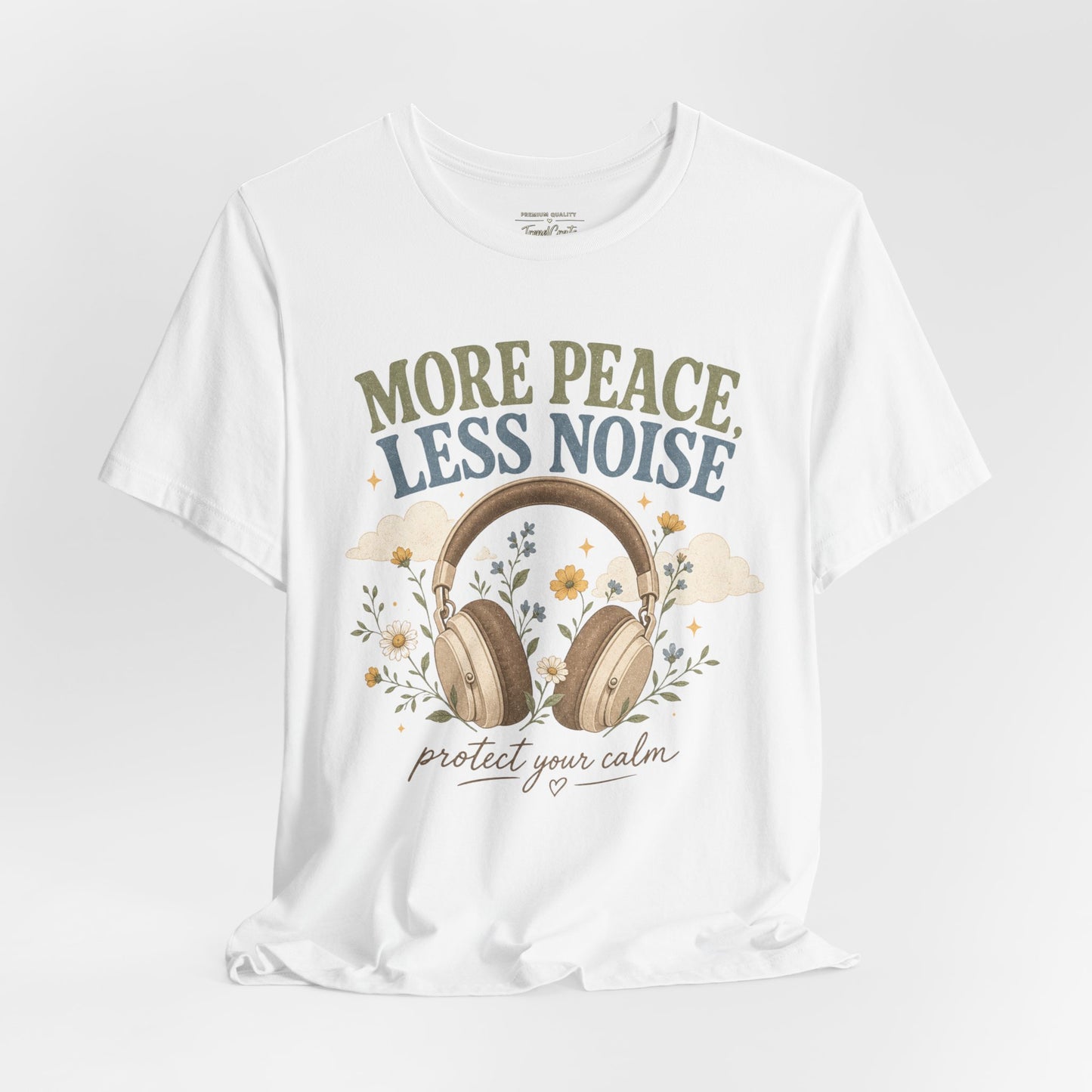 More Peace Less Noise Headphone Tee – Calm Vibes Graphic T-Shirt