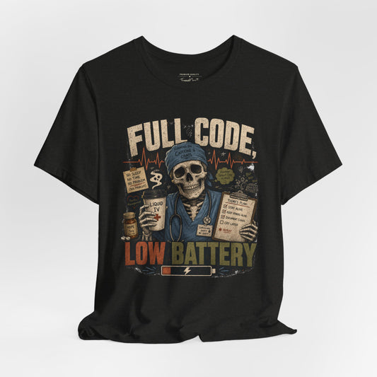 Full Code, Low Battery Tee
