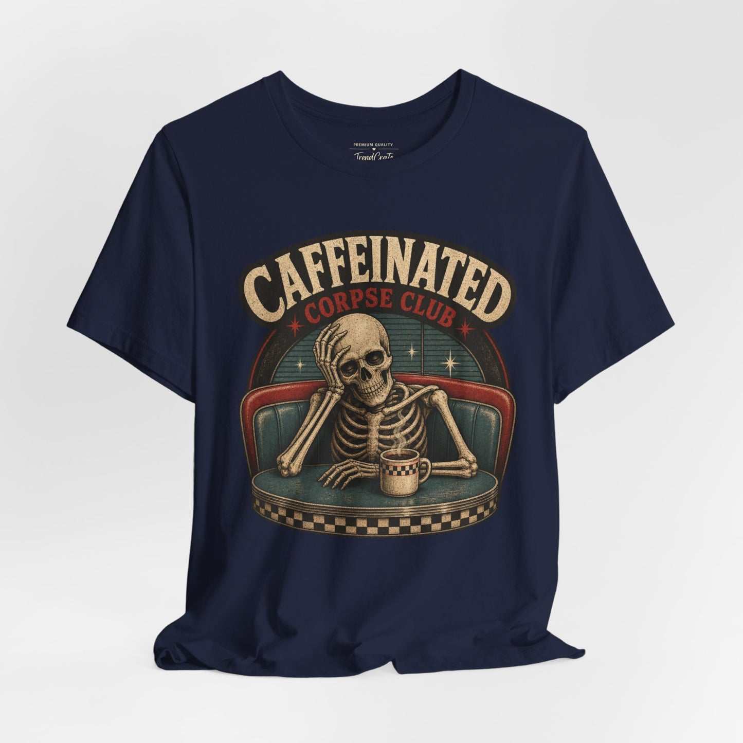 Caffeinated Corpse Club Tee