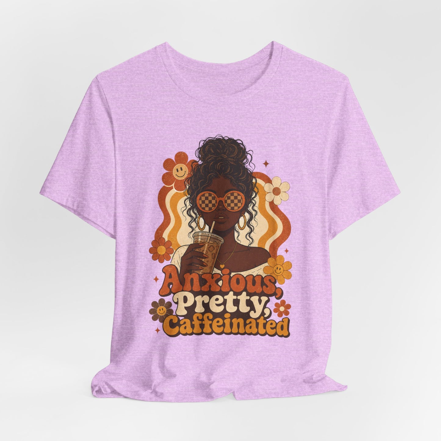 Anxious Pretty Caffeinated Tee — Retro Floral Coffee Lover Shirt