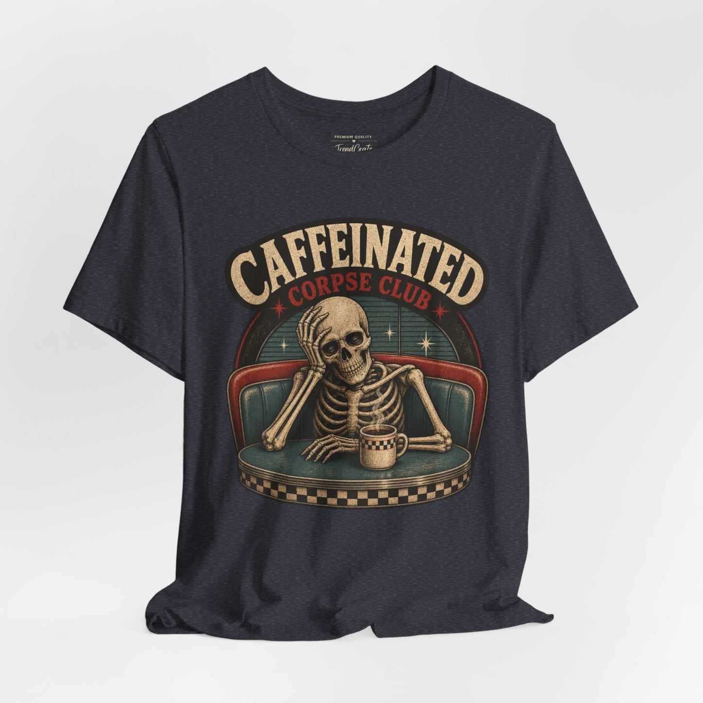 Caffeinated Corpse Club Tee
