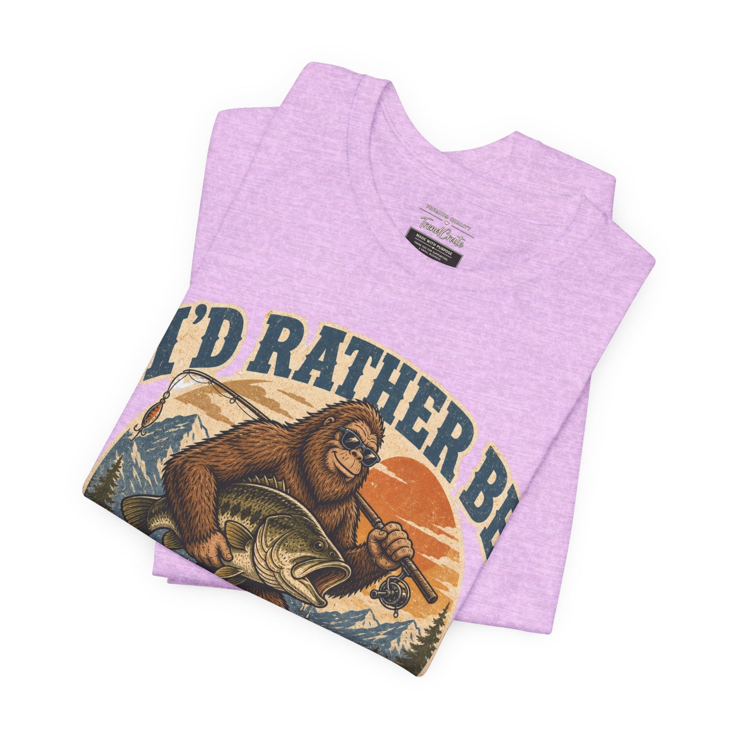 Fishing T-Shirt — "I'd Rather Be Fishing" Bigfoot Graphic Tee