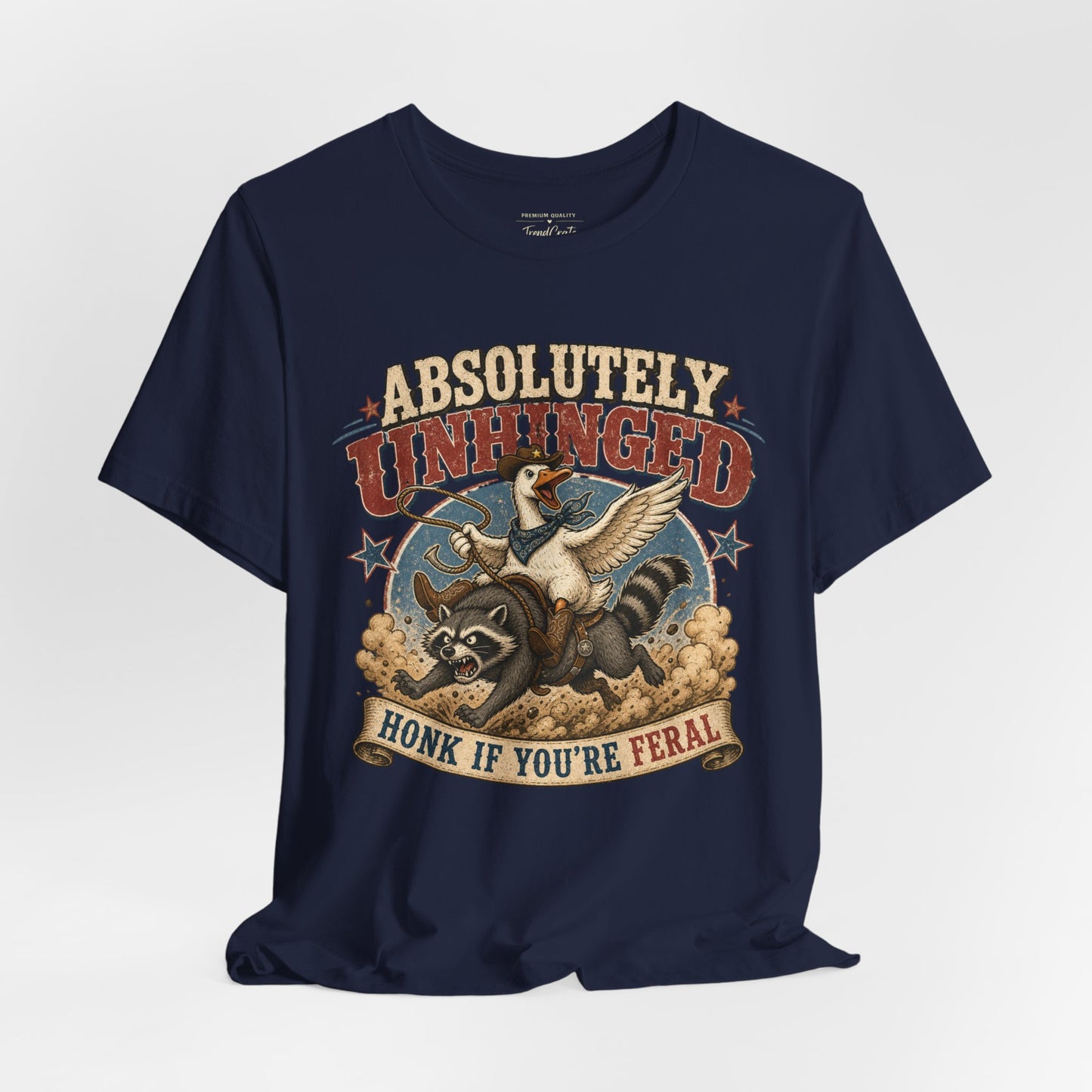 Absolutely Unhinged Tee