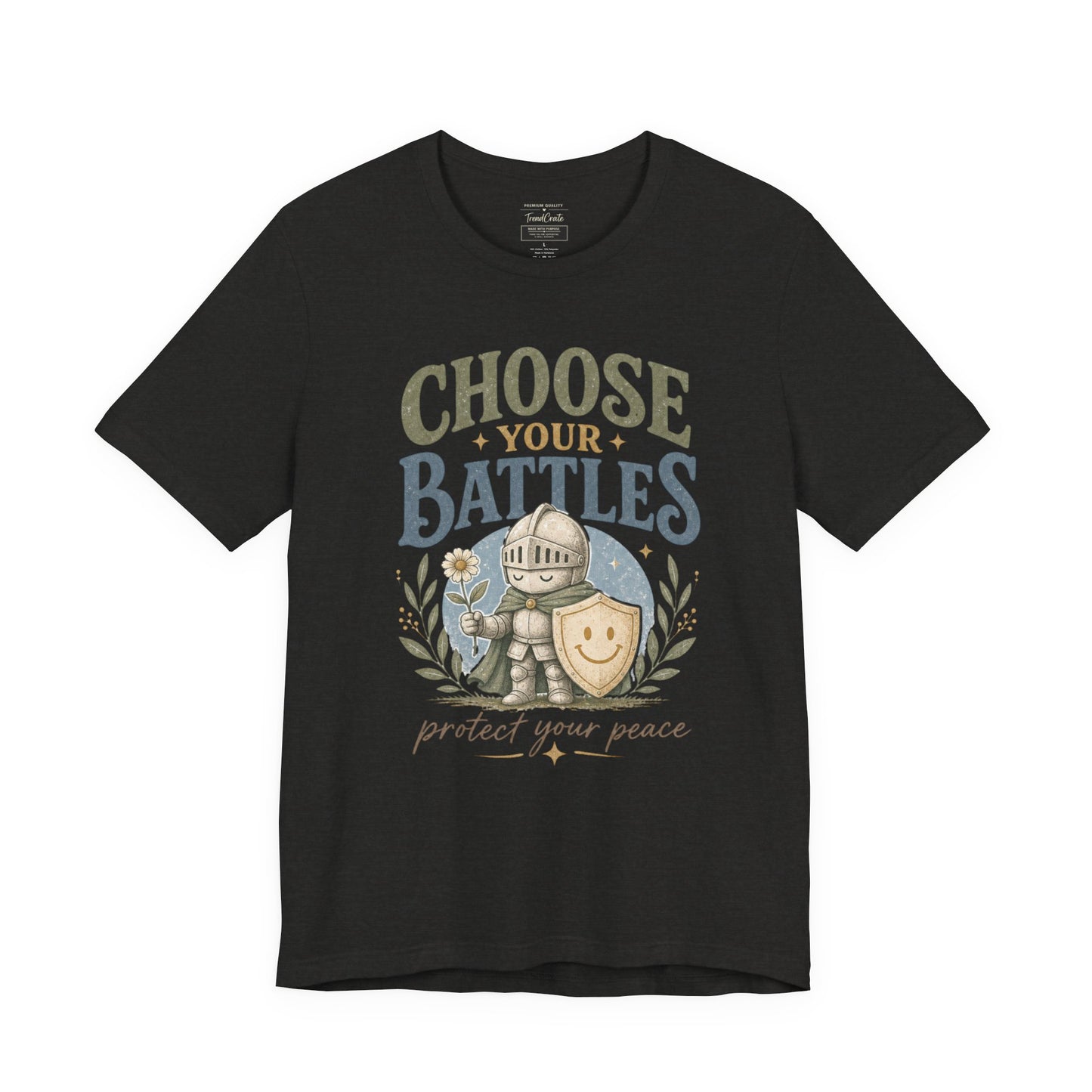 Choose Your Battles Tee — 'Protect Your Peace' Knight Graphic T-Shirt