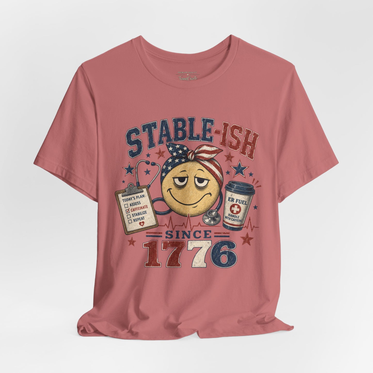 Stable-ish Since 1776 Tee