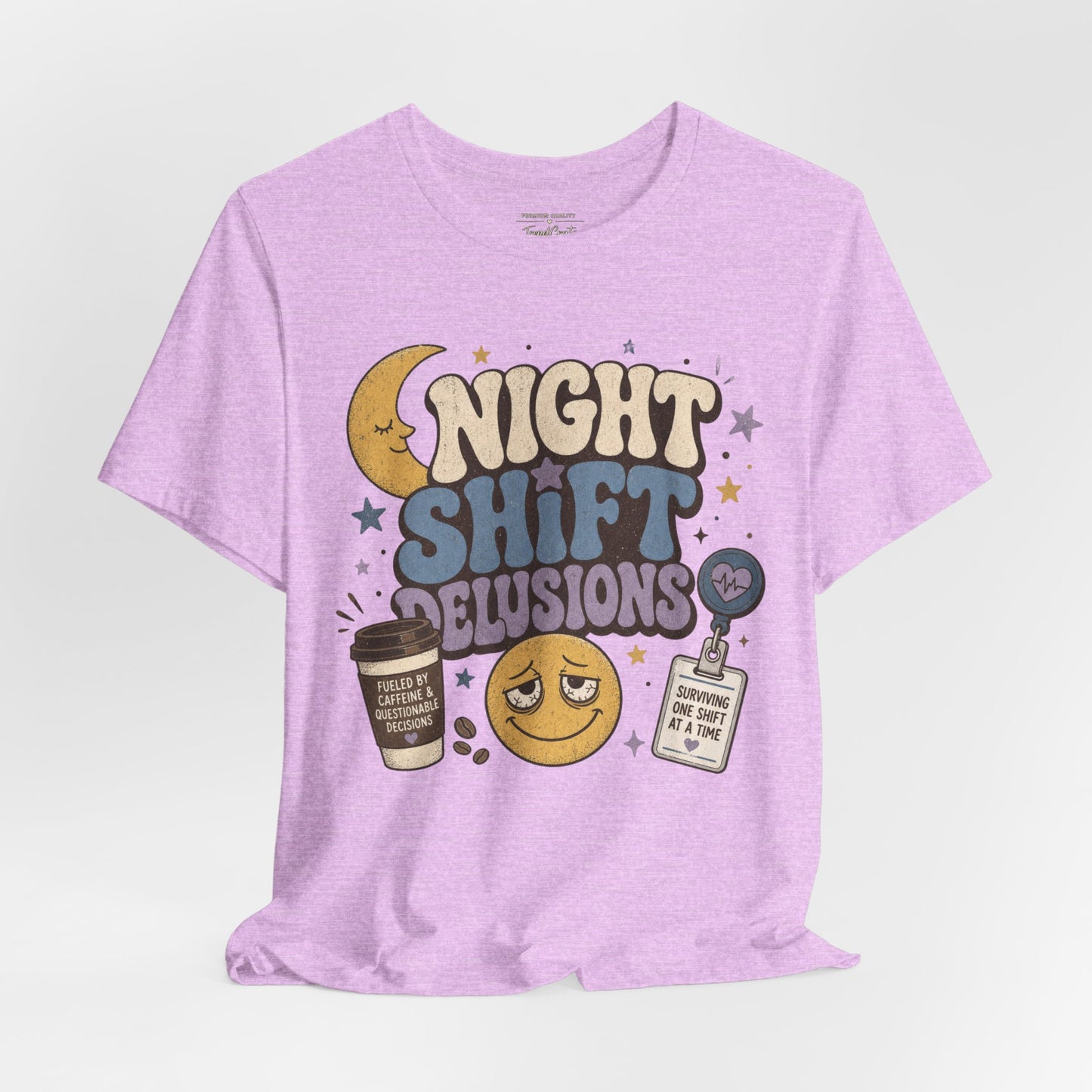 Night Shift Delusions Tee