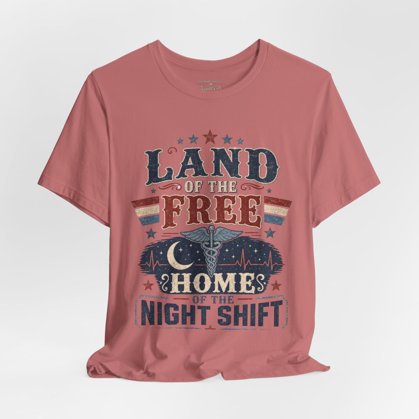 Land of the Free, Home of the Night Shift Tee
