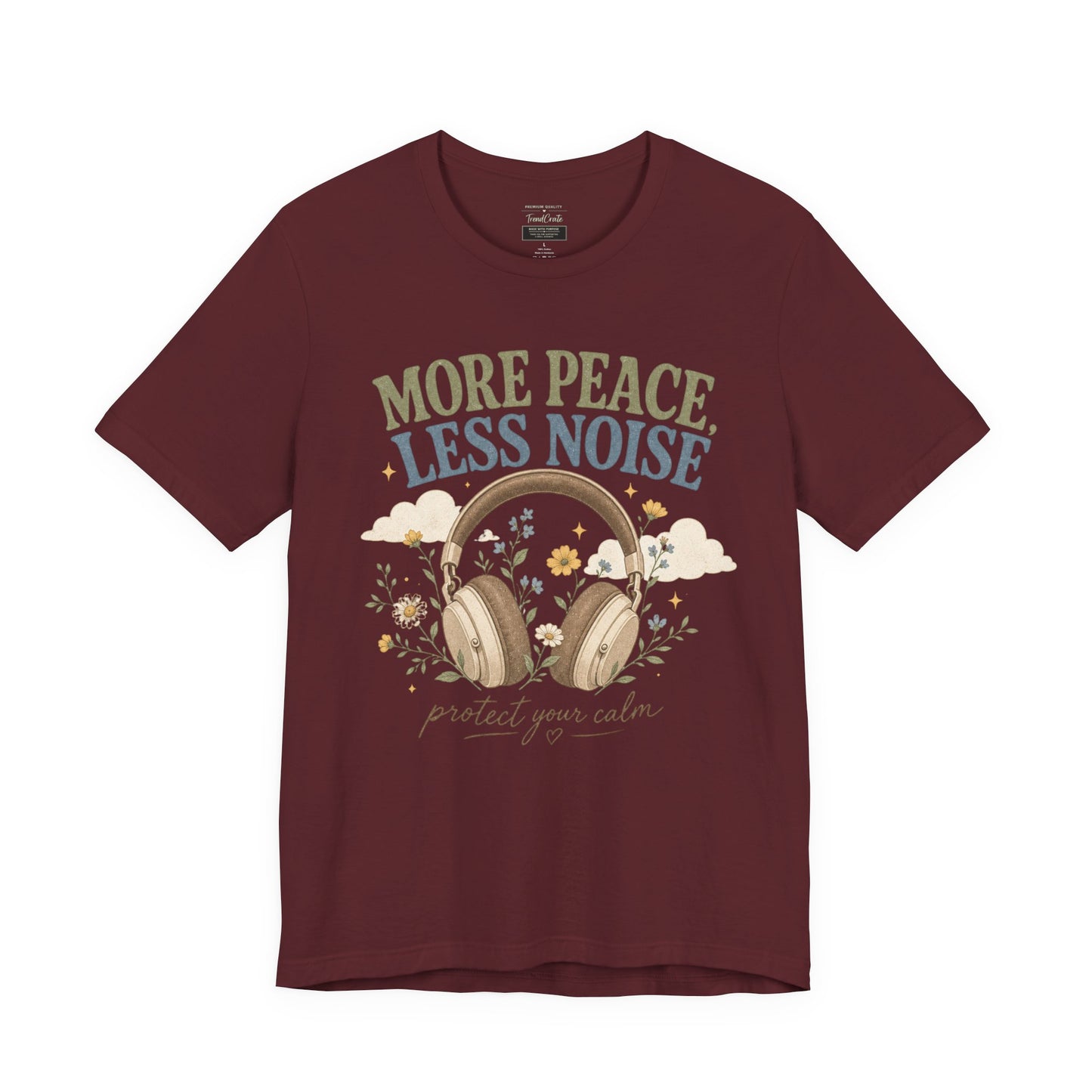 More Peace Less Noise Headphone Tee – Calm Vibes Graphic T-Shirt